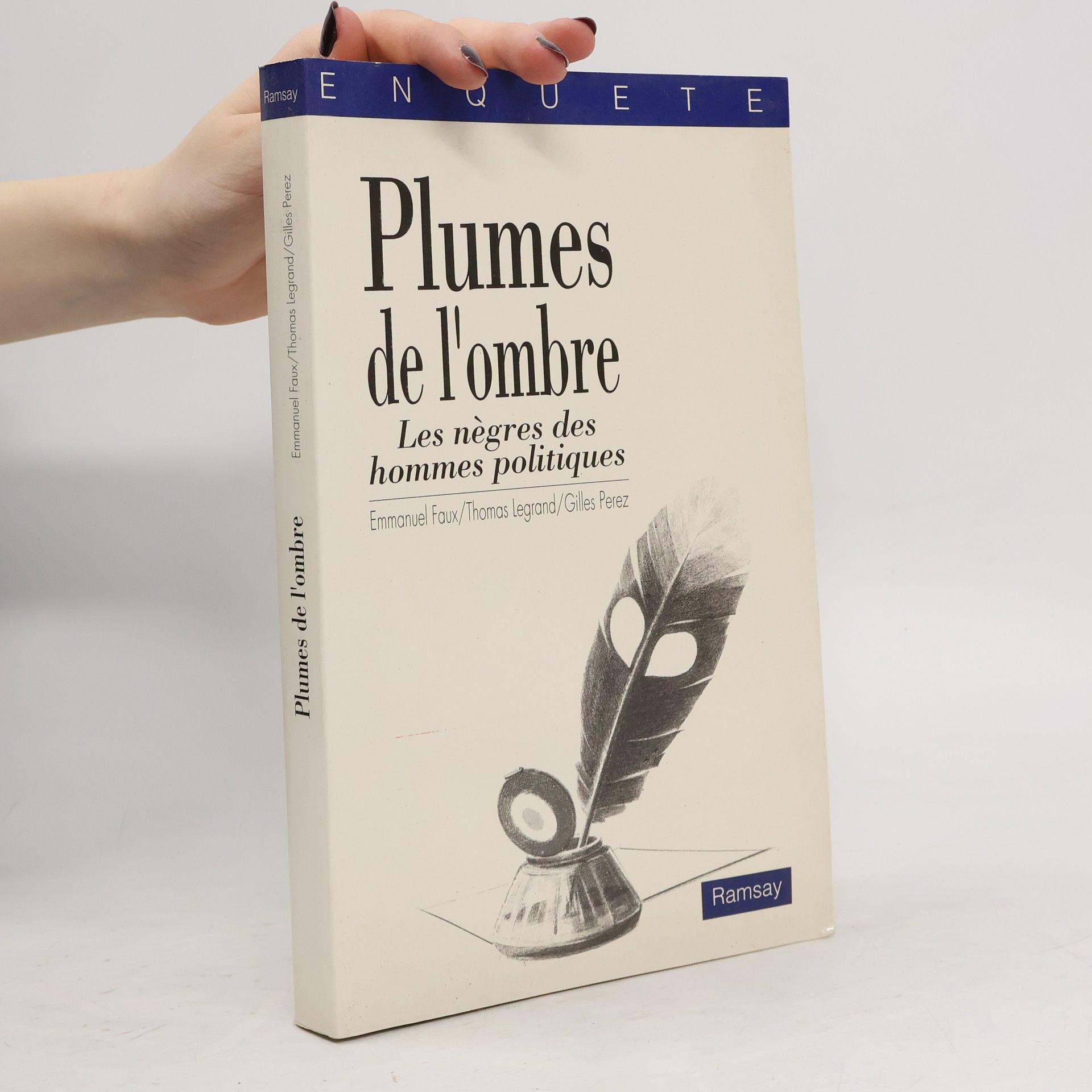 Emmanuel Faux Plumes de l'ombre
