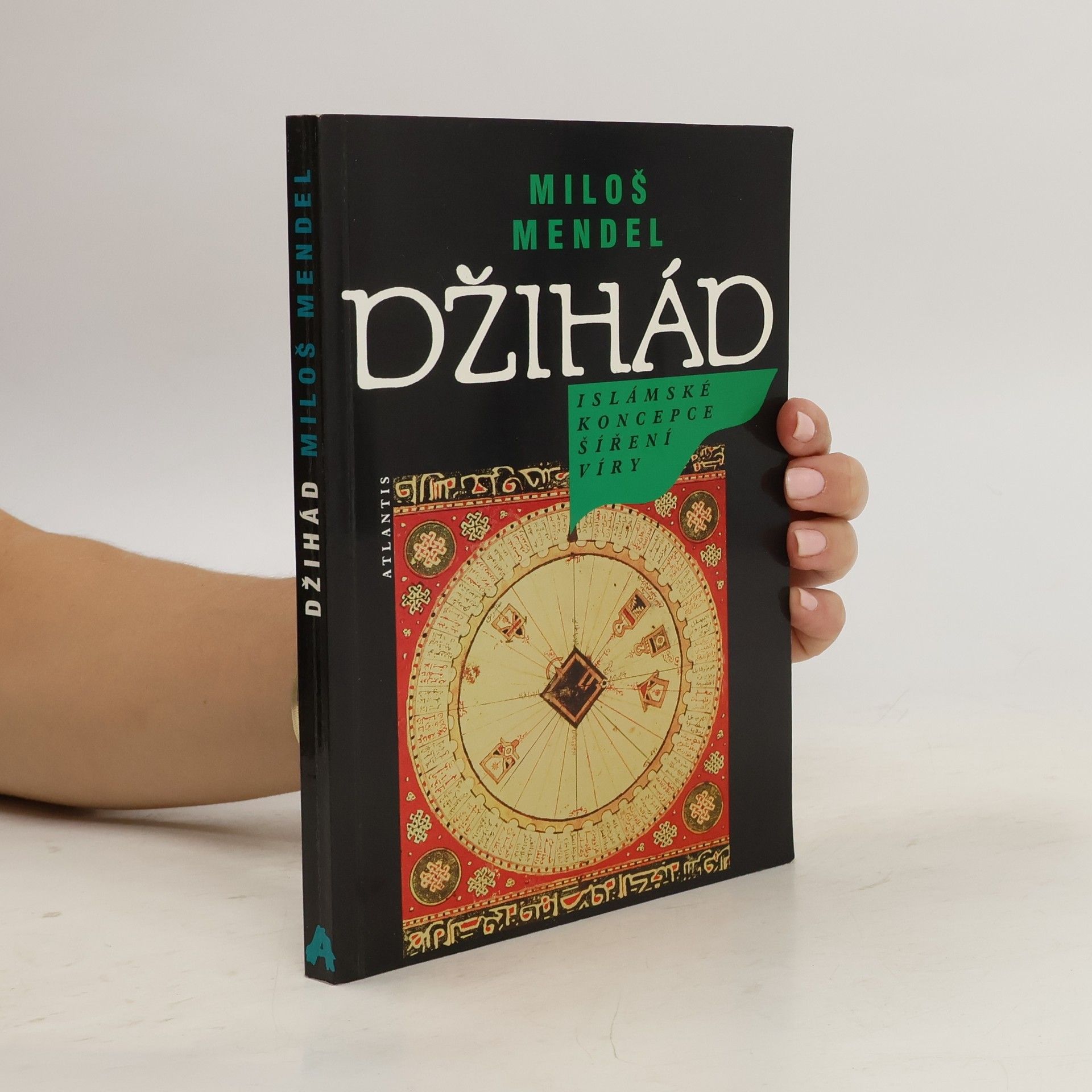 Miloš Mendel Džihád: Islámské koncepce šíření víry