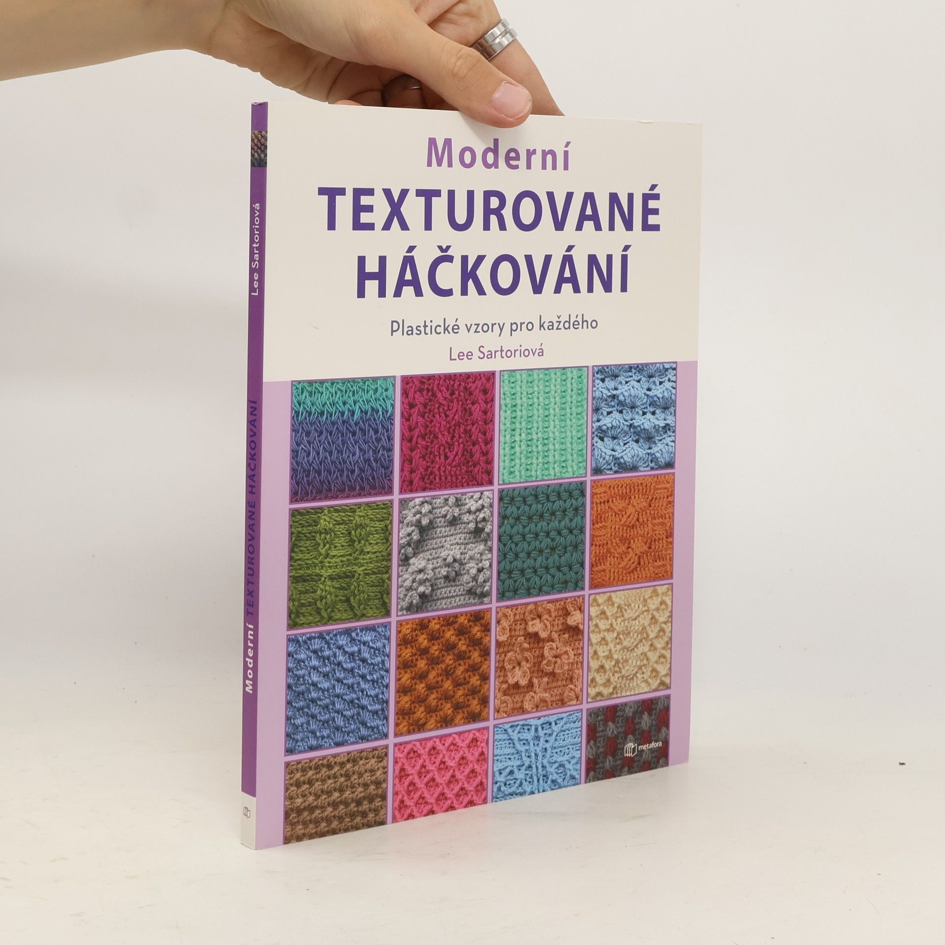 Lee Sartori Moderní texturované háčkování : plastické vzory pro každého