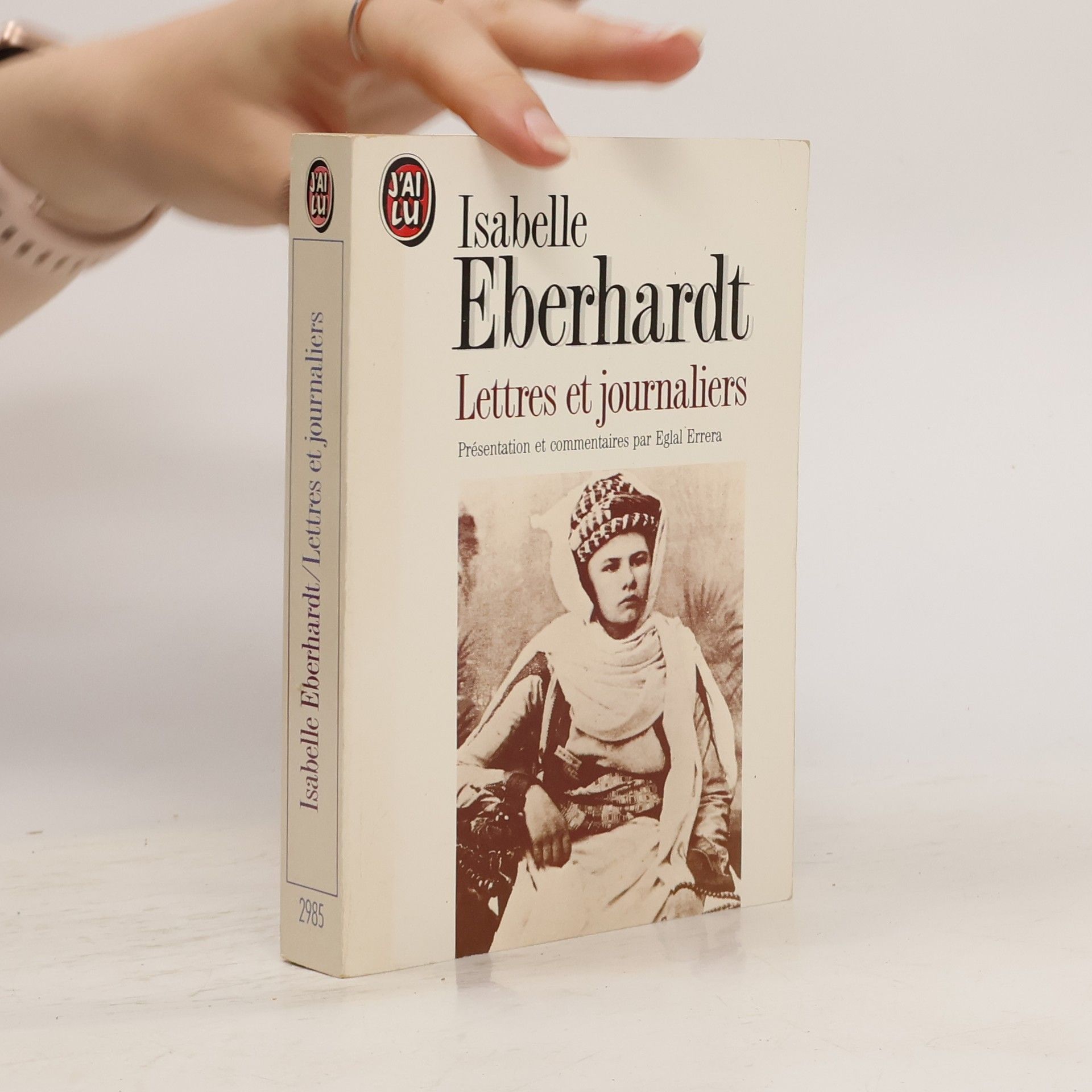 Isabelle Eberhardt Lettres et journaliers