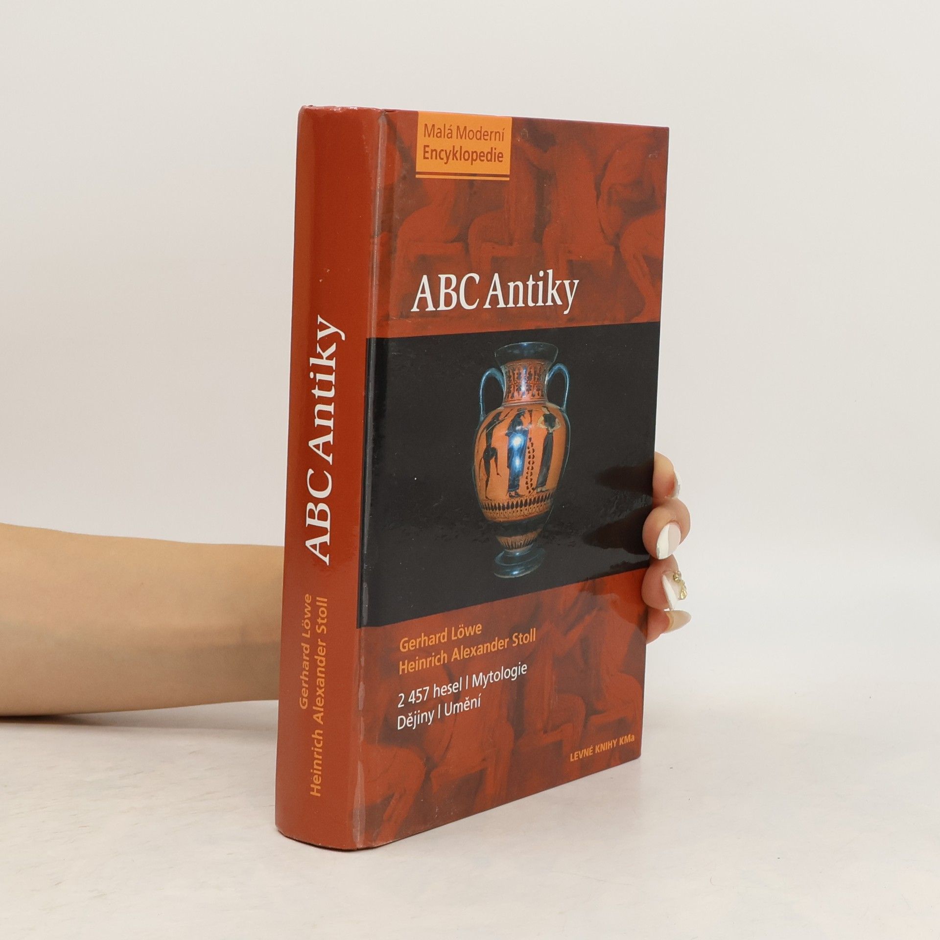 Gerhard Löwe ABC antiky. 2 457 hesel. Mytologie, dějiny, umění