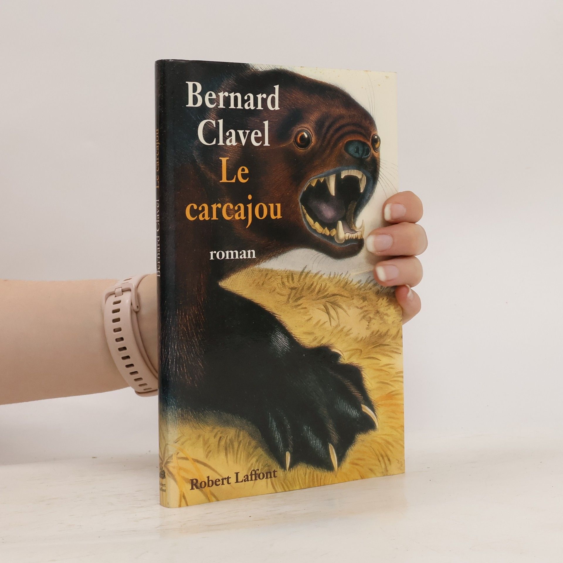 Bernard Clavel Le carcajou