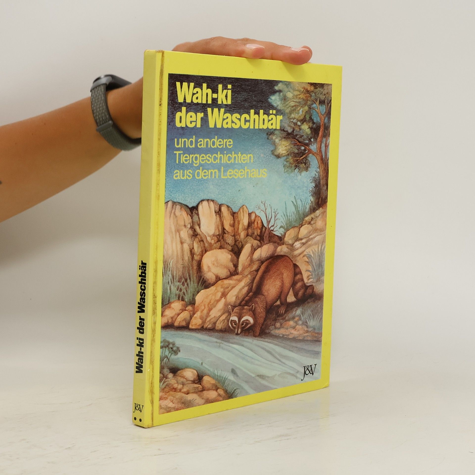 Collectif d'auteurs Wah-ki, der Waschbär und andere Tiergeschichten