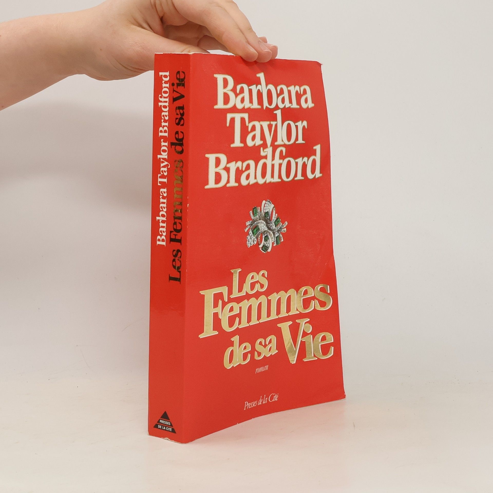 Barbara Taylor Bradford Les femmes de sa vie