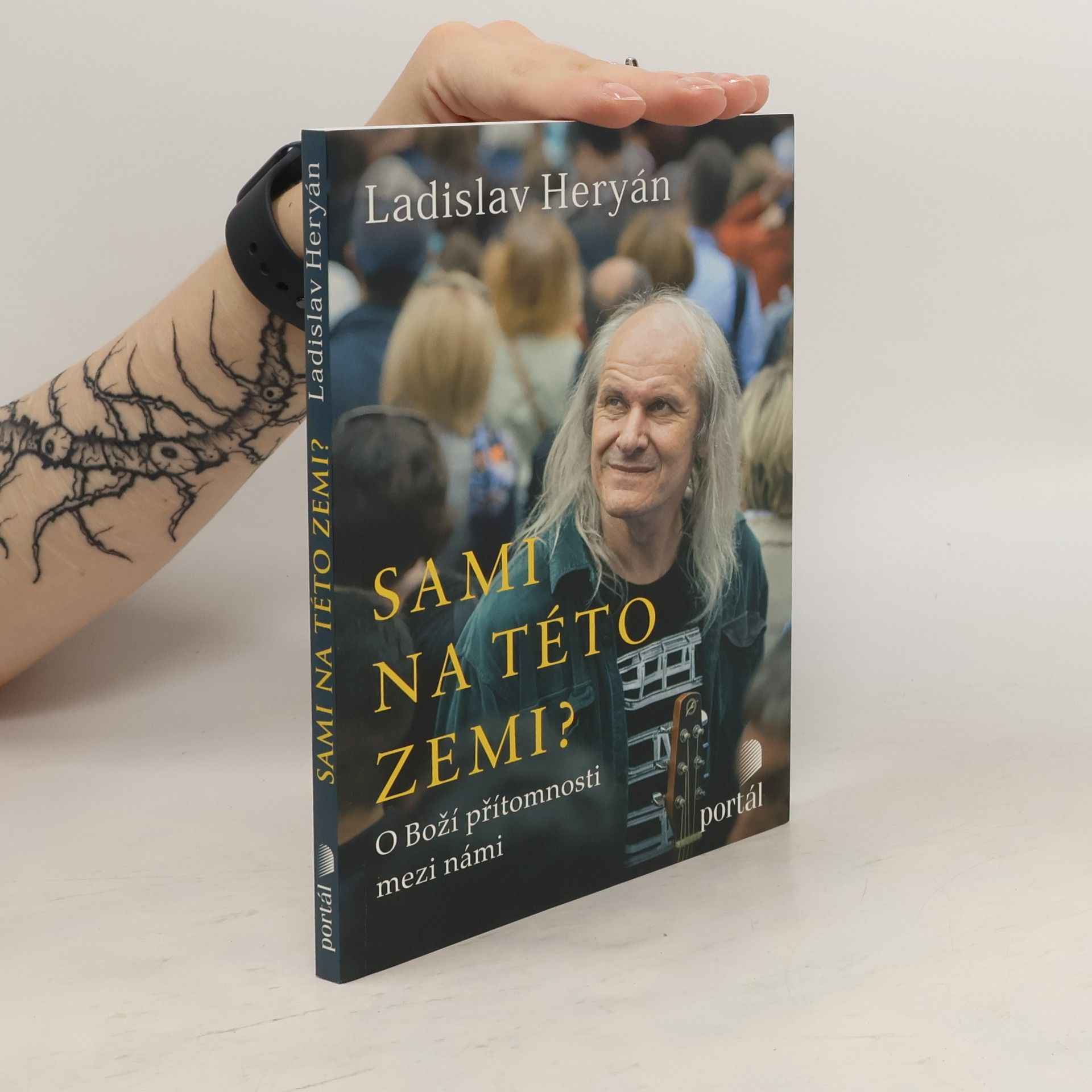 Ladislav Heryán Sami na této zemi? O Boží přítomnosti mezi námi