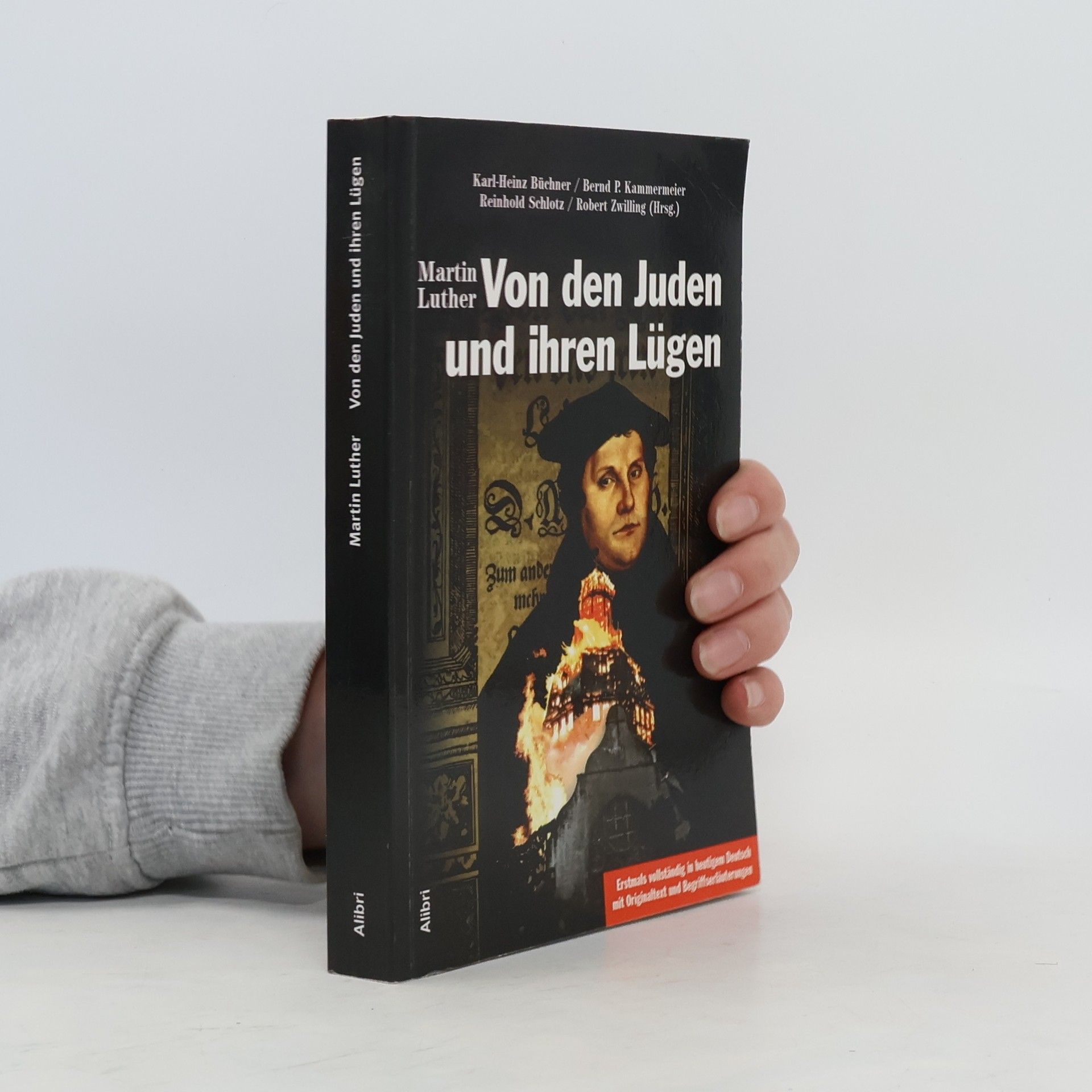 Martin Luther Von den Juden und ihren Lügen