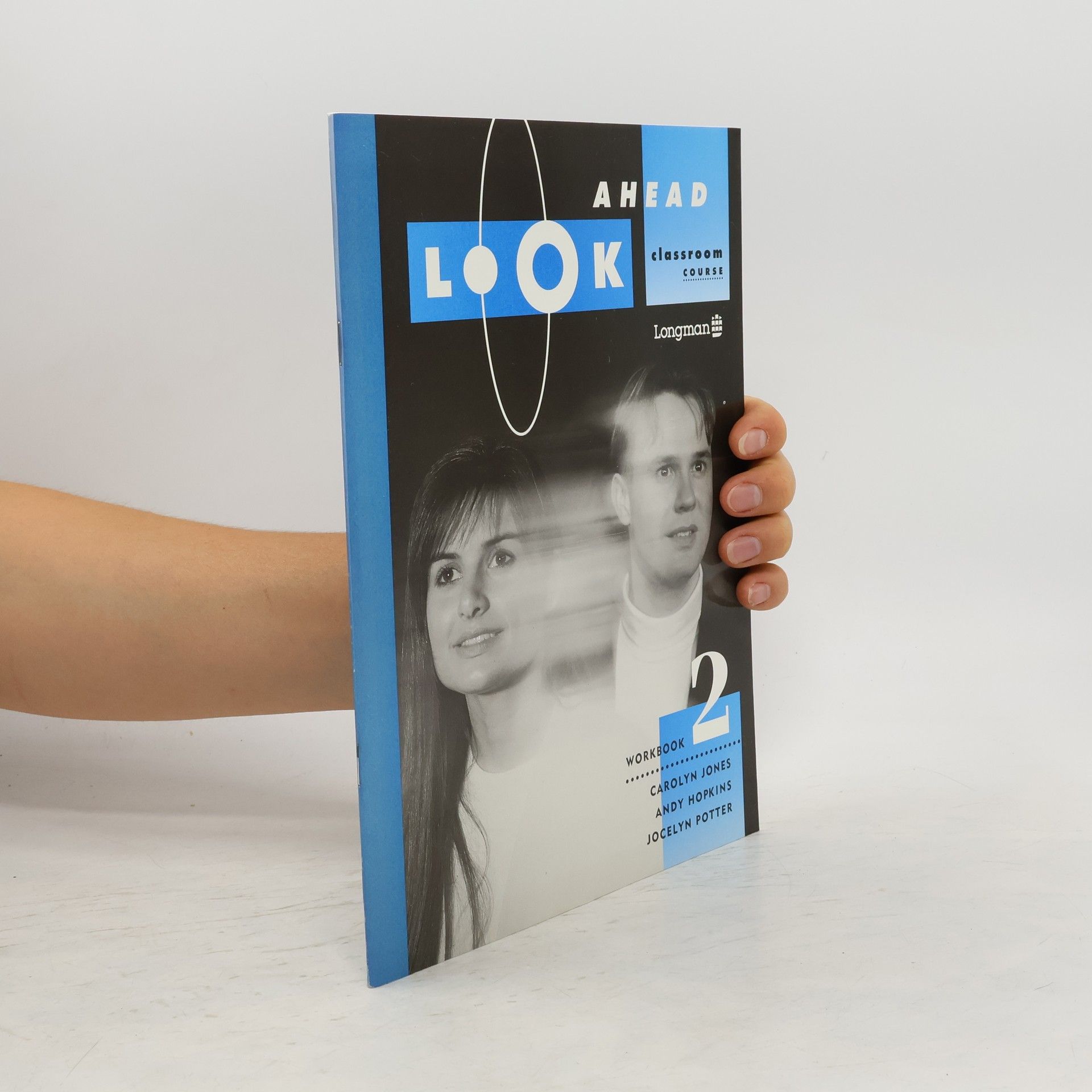 Andy Hopkins Look Ahead Classroom Course. Workbook 2