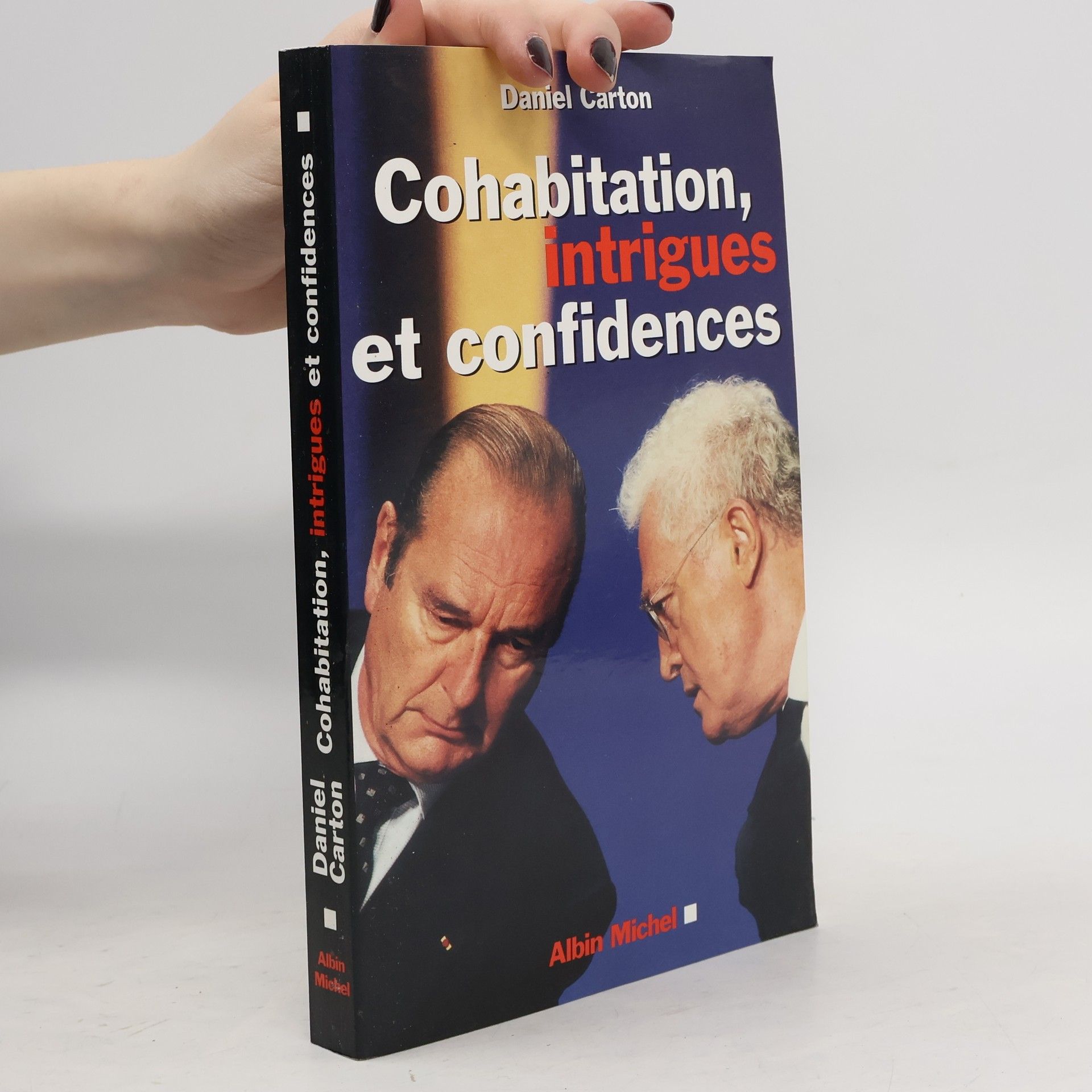 Danielle Carton Cohabitation, intrigues et confidences