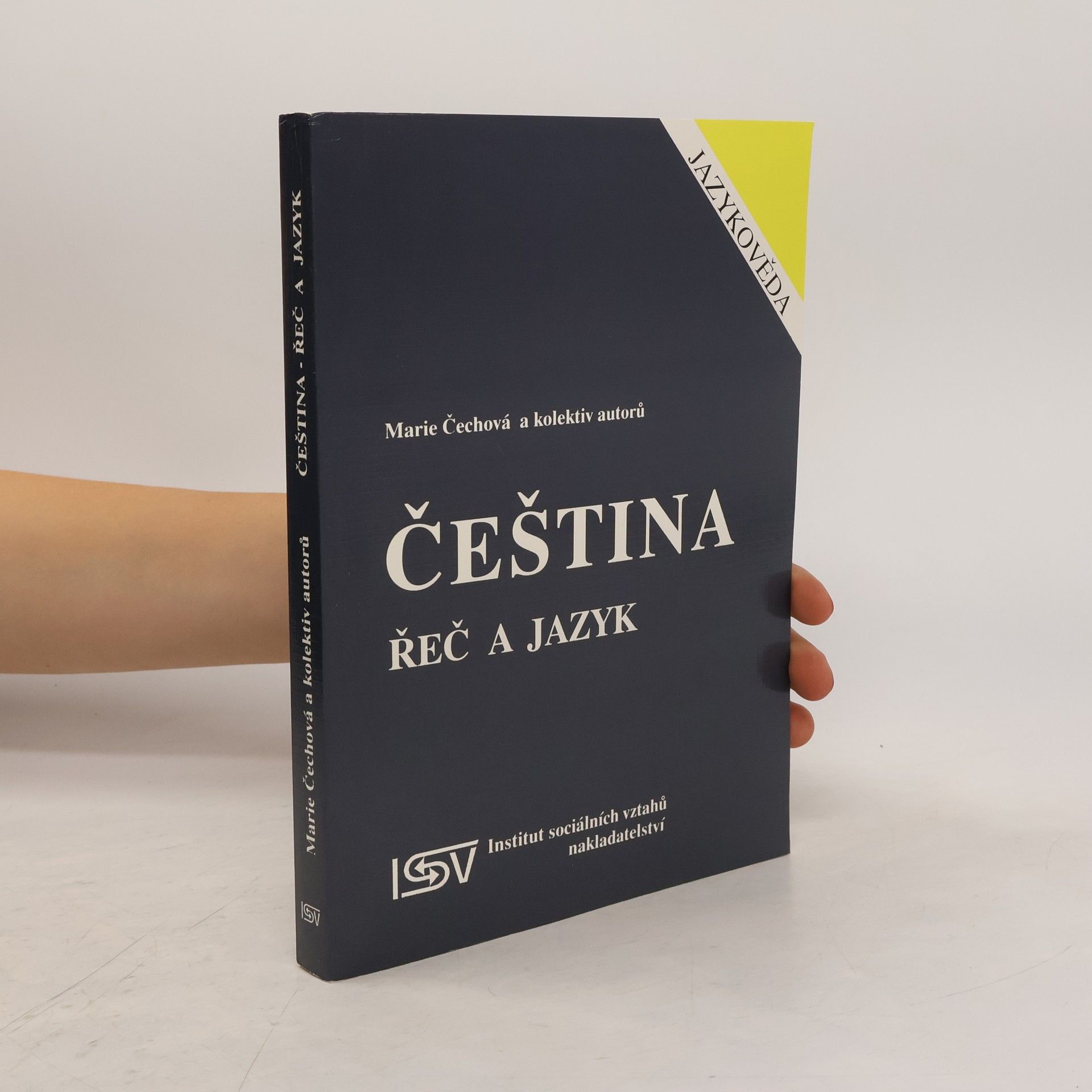 Marie Čechová Čeština: řeč a jazyk