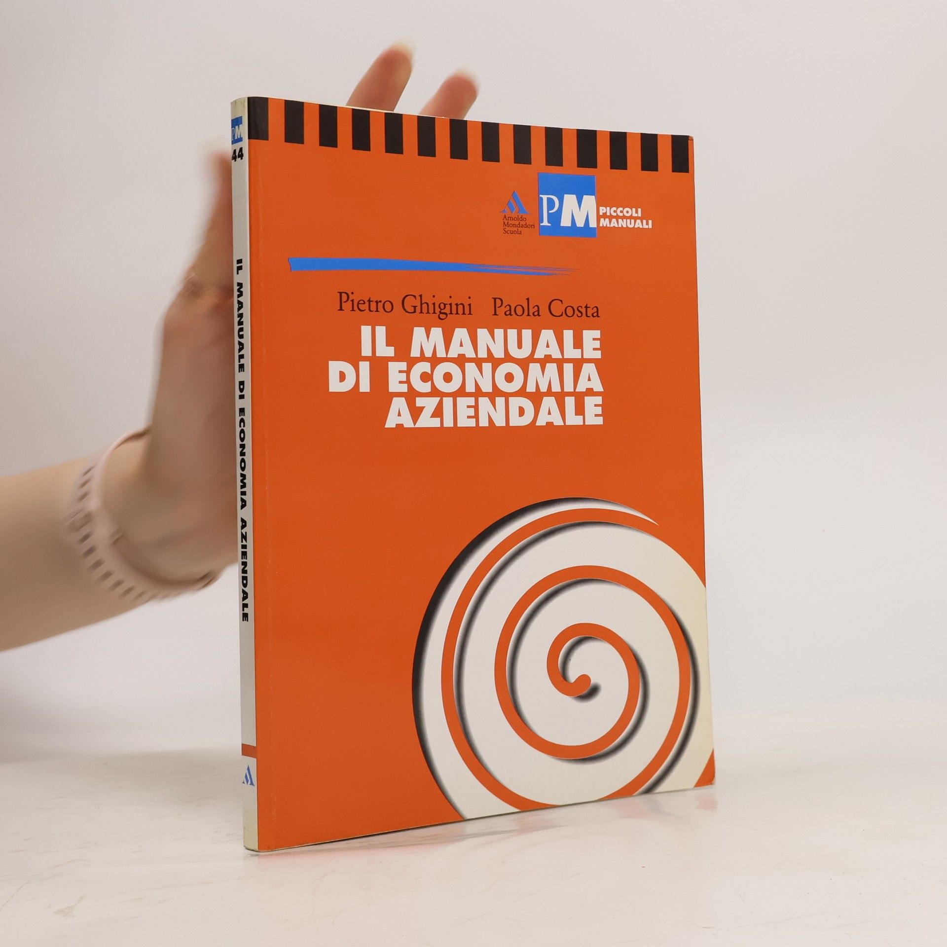 Pietro Ghigini Il manuale di economia aziendale