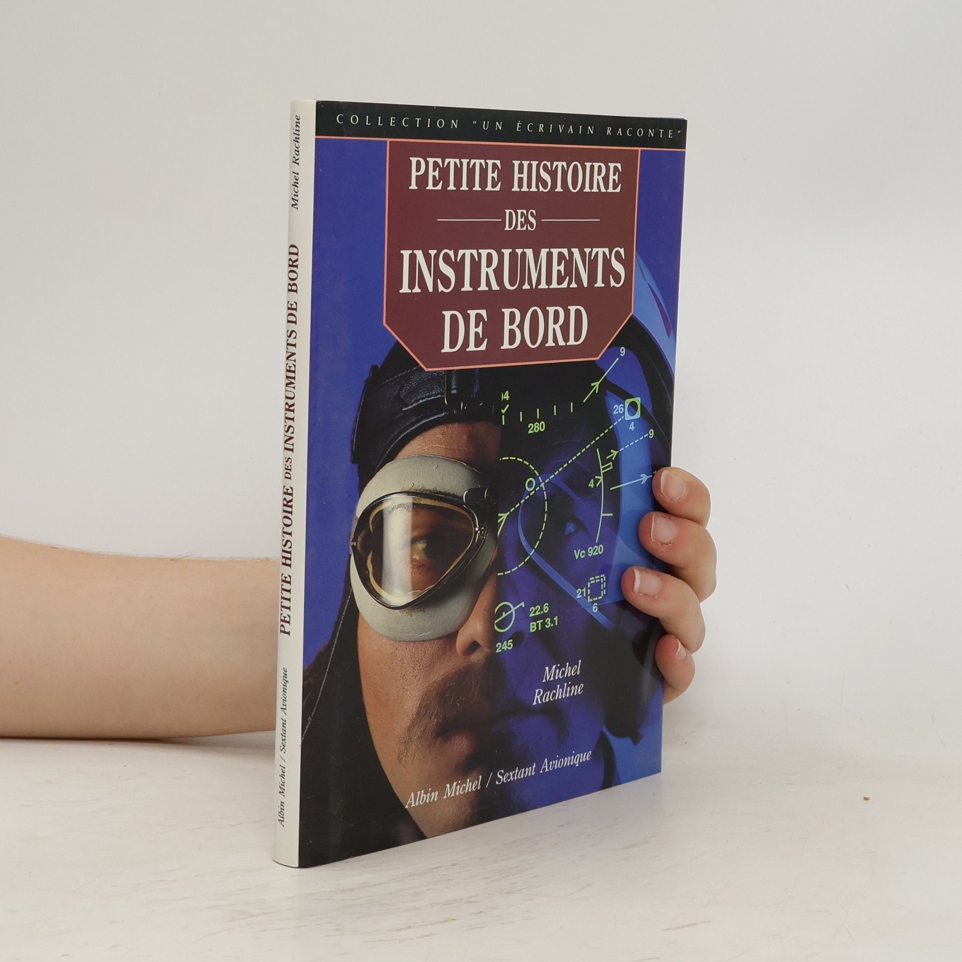 Michel Rachline Petite histoire des instruments de bord