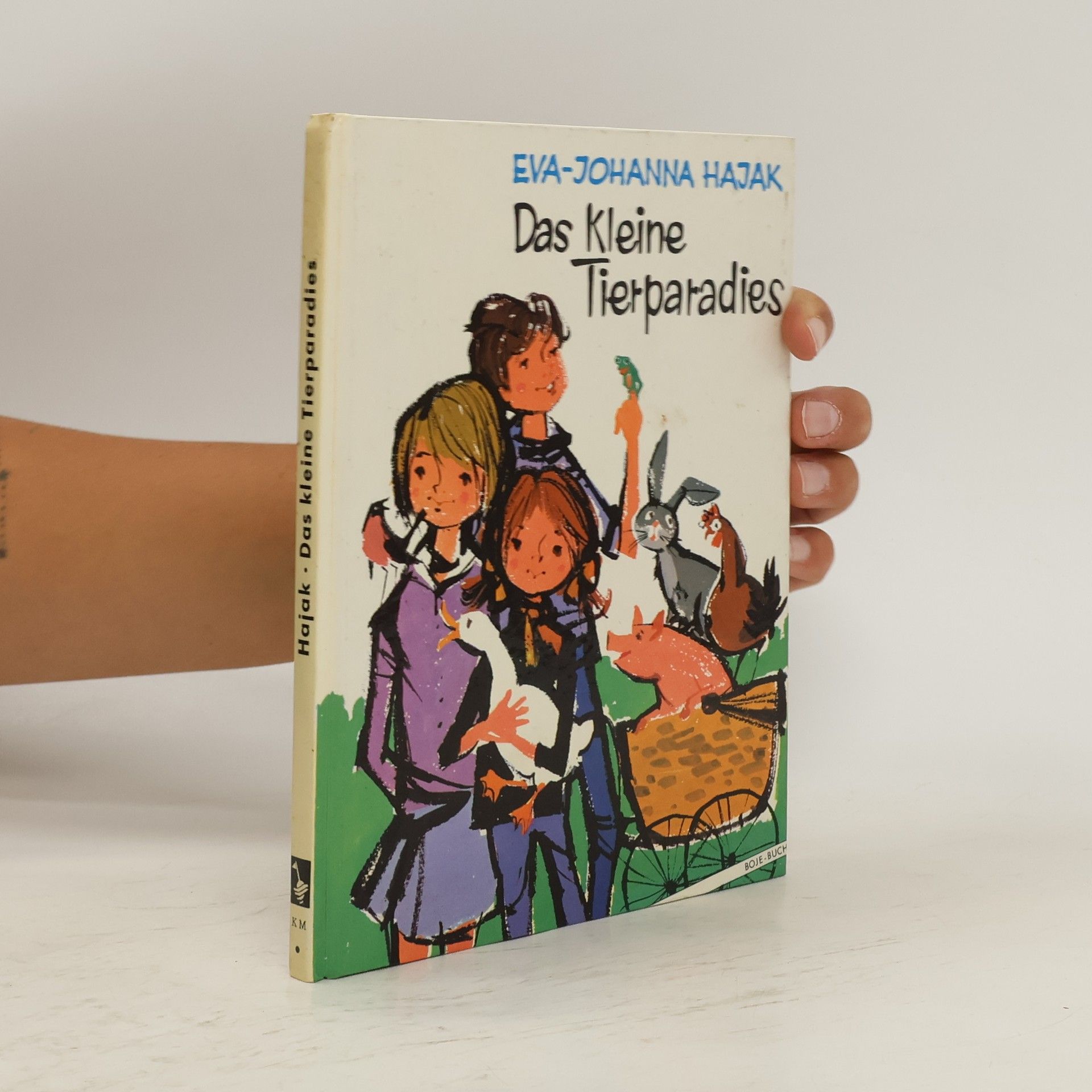 Eva Johanna Hajak Das Kleine Tierparadies