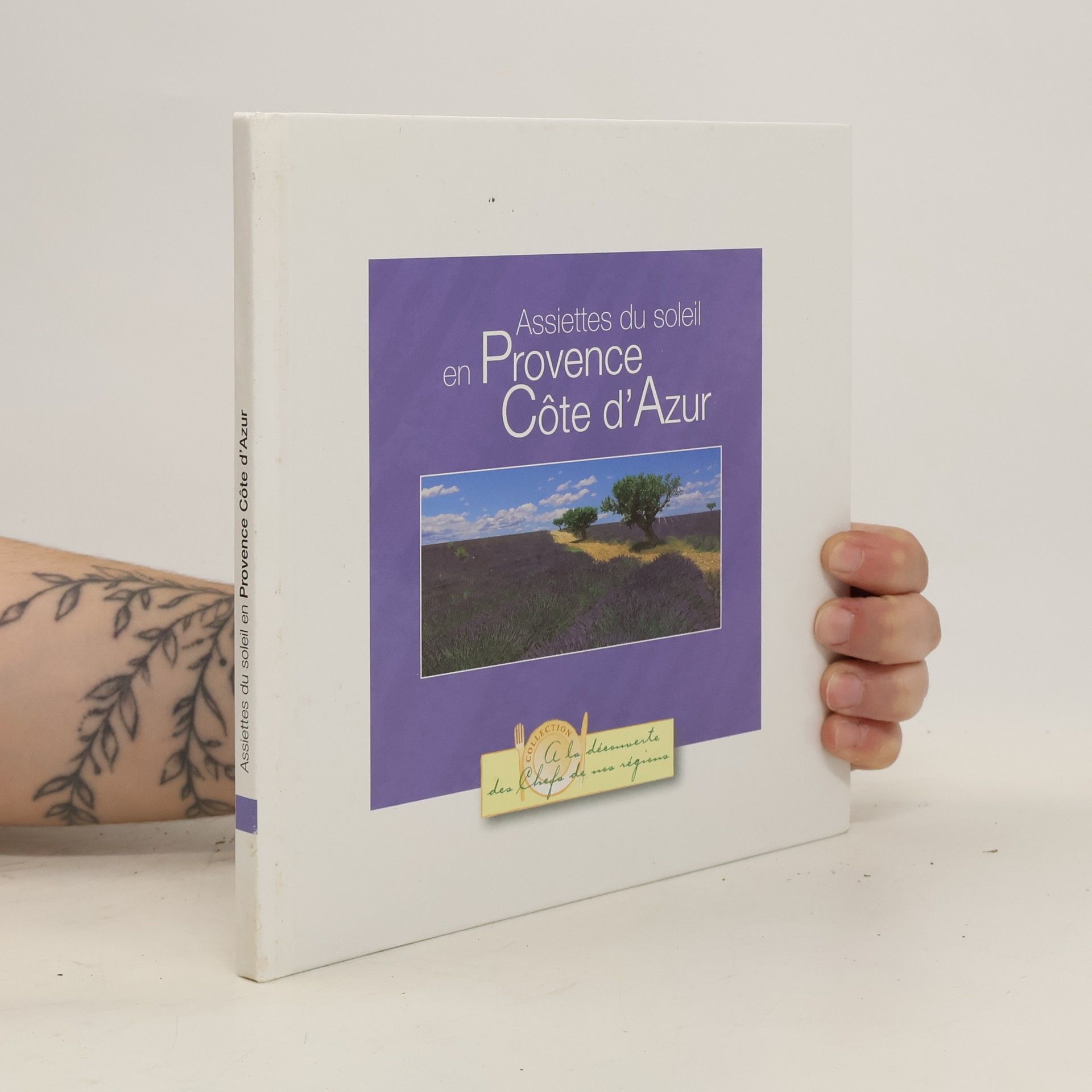 Collectif d'auteurs Assiettes du soleil en Provence Côte d'Azur