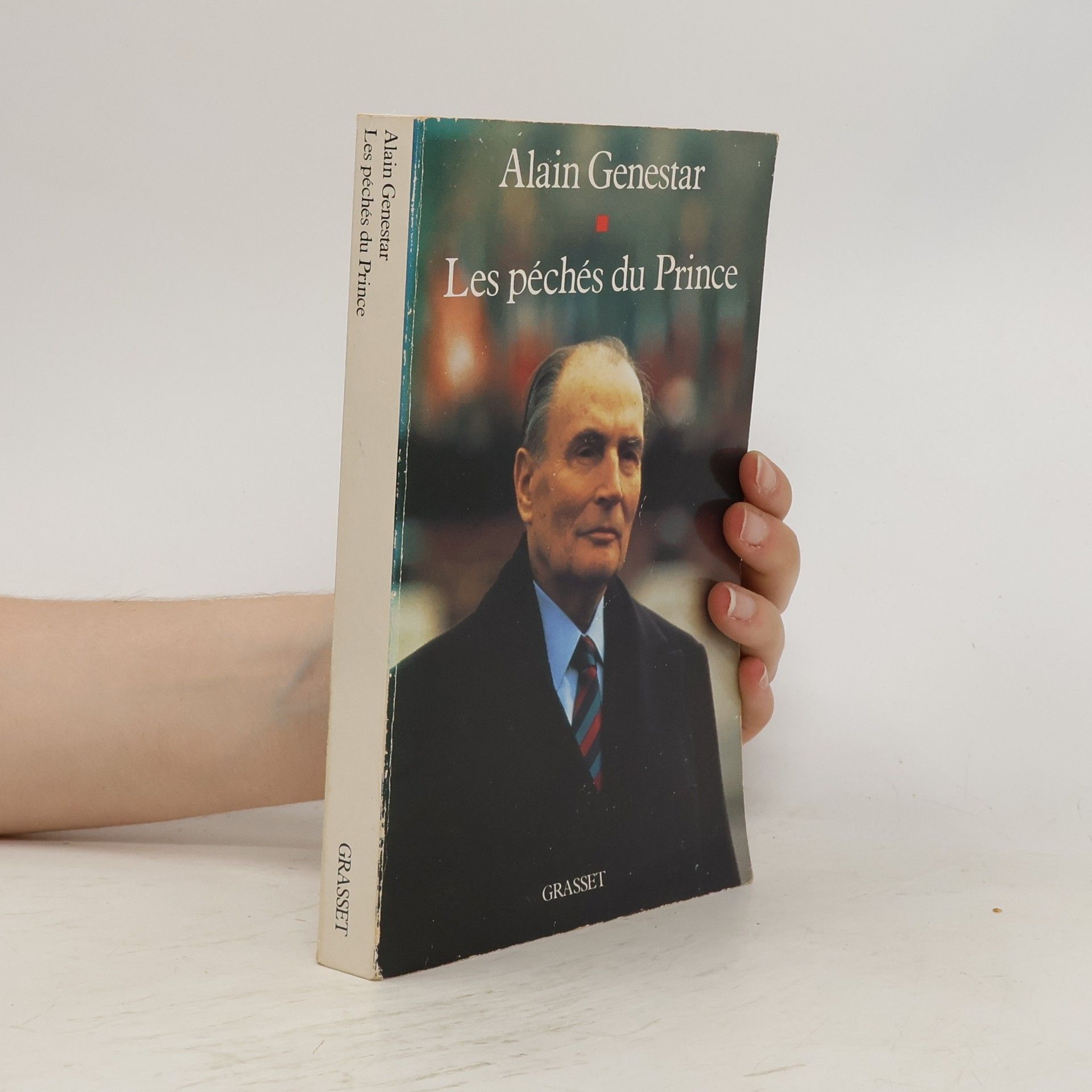 Alain Genestar Les péchés du Prince