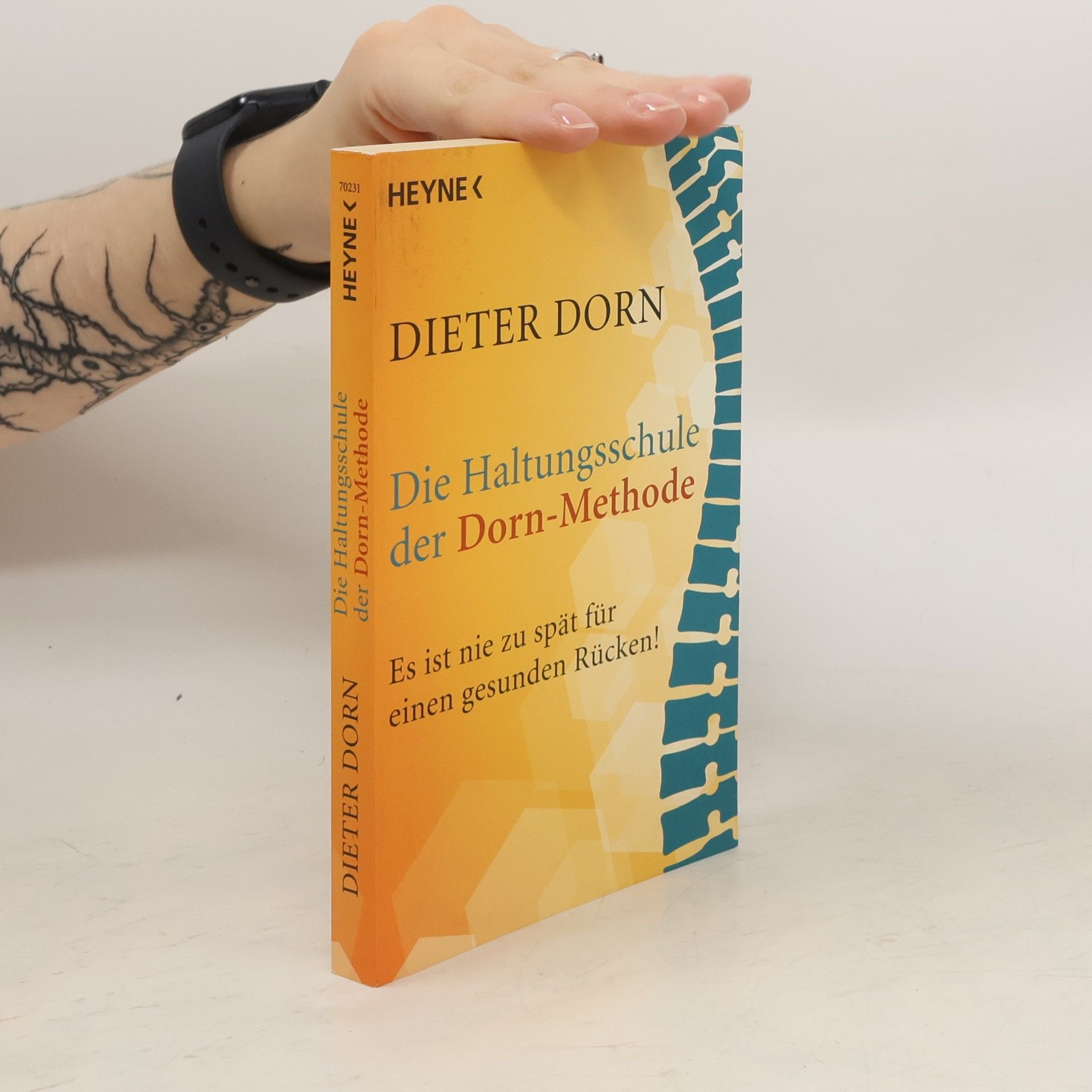 Dieter Dorn Die Haltungsschule der Dorn-Methode