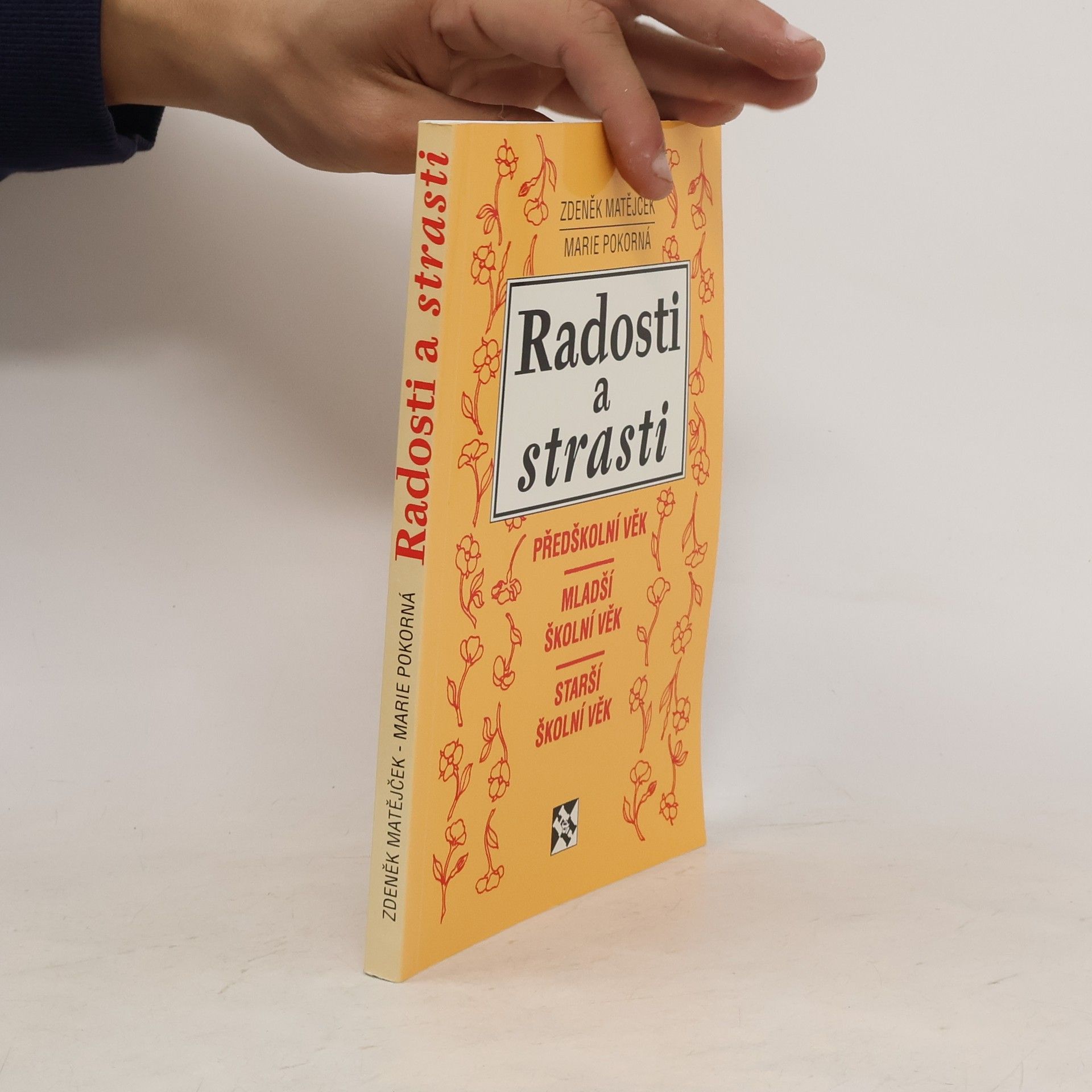 Zdeněk Matějček Radosti a strasti