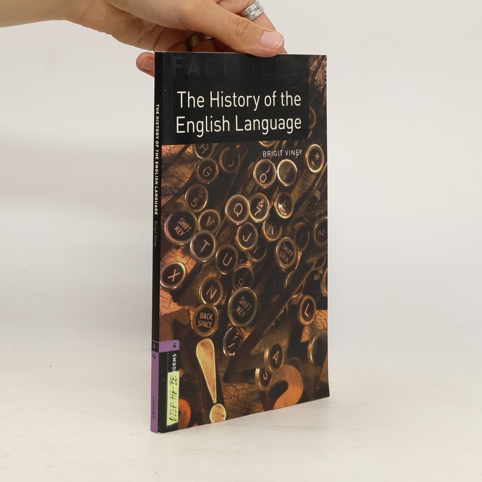 Brigit Viney The history of the English language. Stage 4