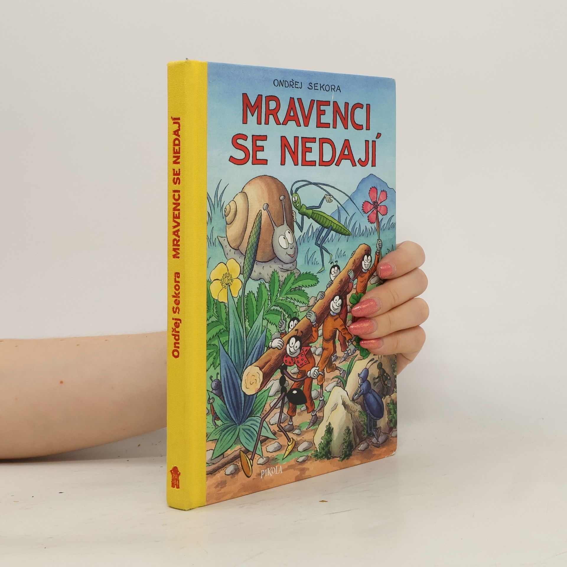 Ondřej Sekora Mravenci se nedají