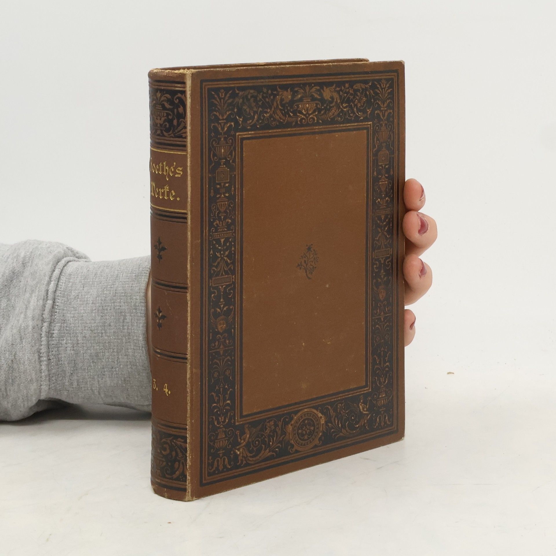Johann Wolfgang von Goethe Goethe's Werke. Mit erläuternden Einleitungen. Zweite verbesserte Auflage. Dritter Band