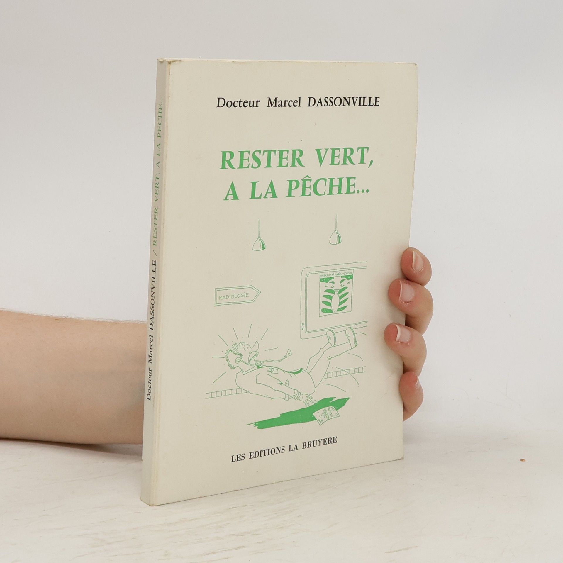 Marcel Dassonville Rester vert, à la pêche