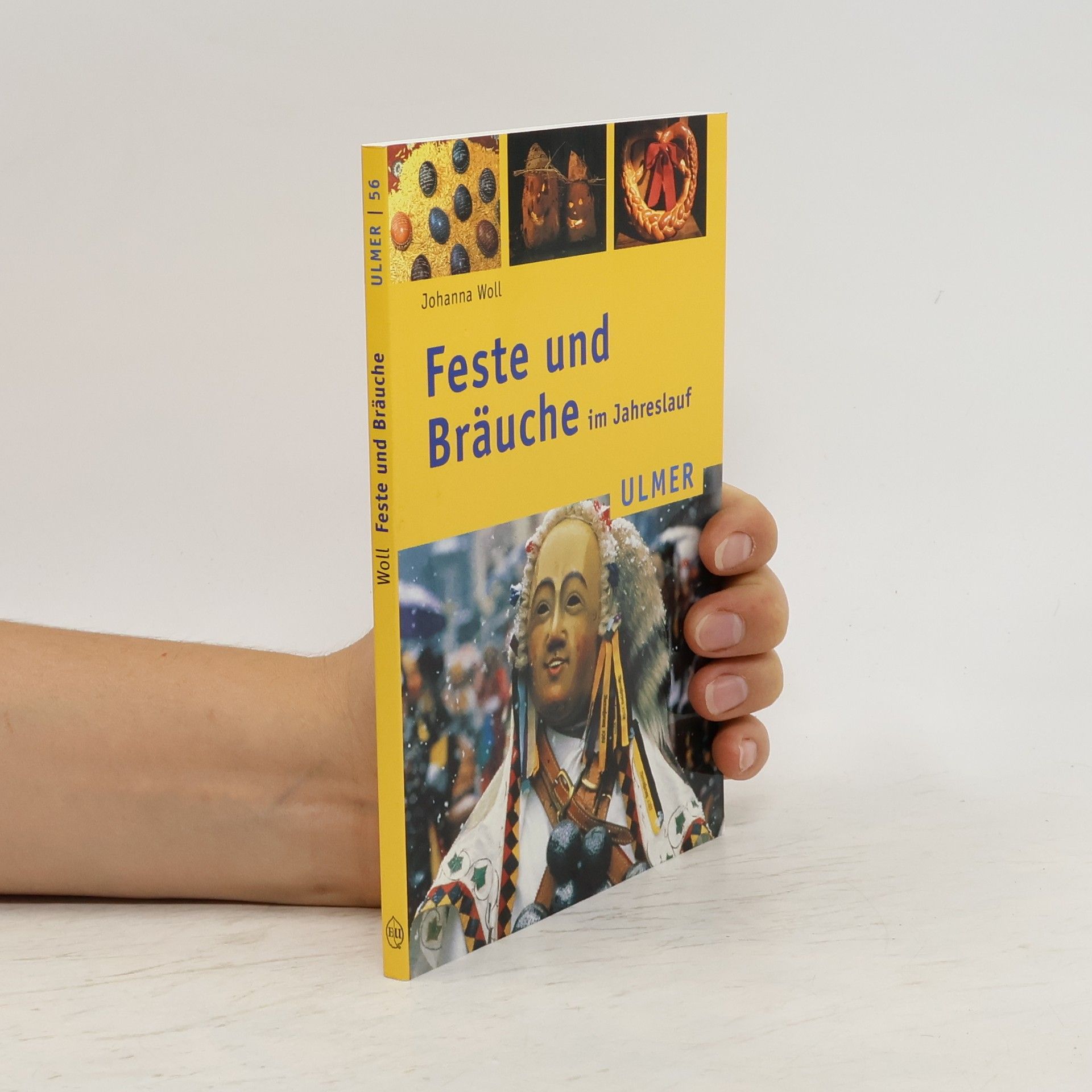 Johanna Woll Feste und Bräuche im Jahreslauf