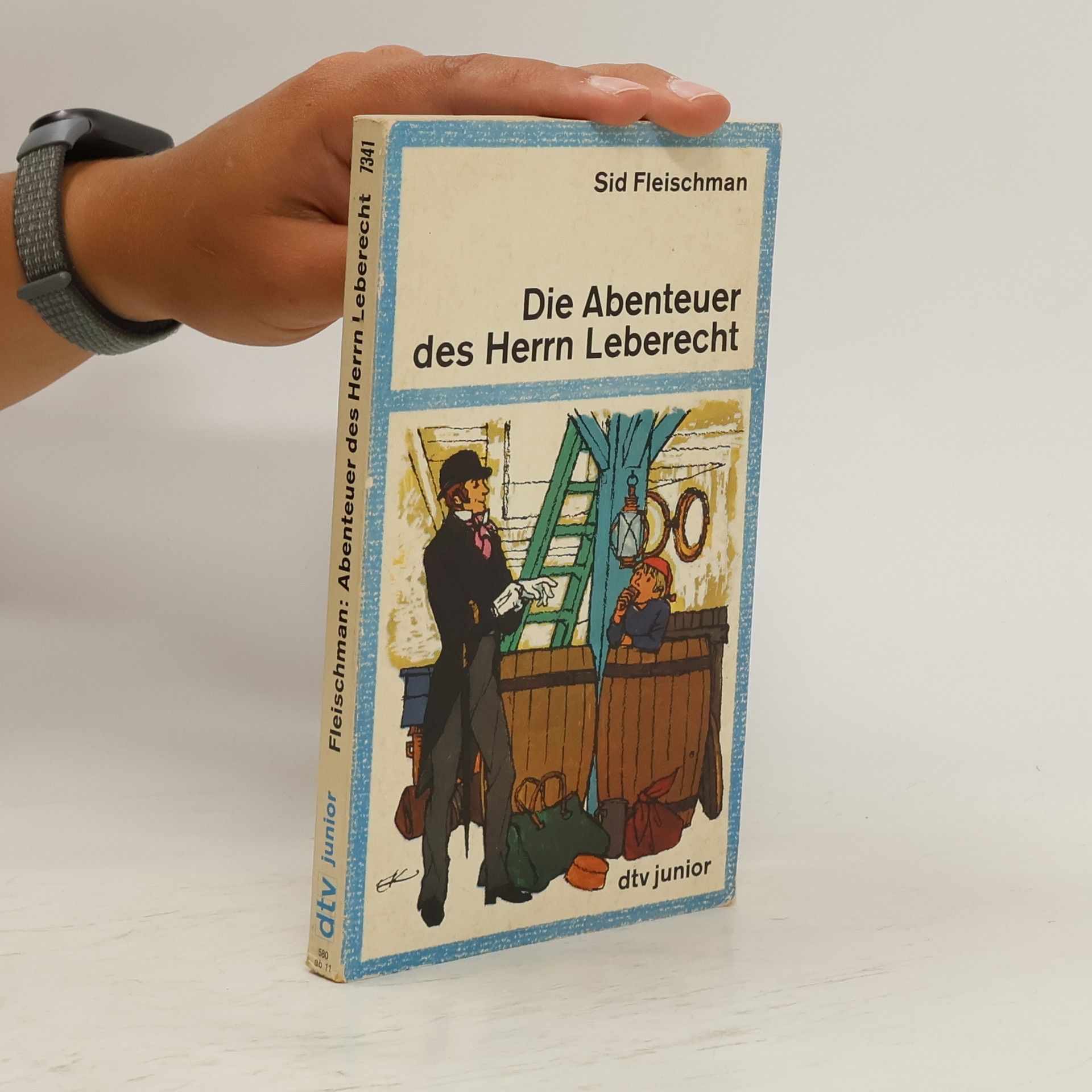 Sid Fleischman Die Abenteuer des Herrn Leberecht