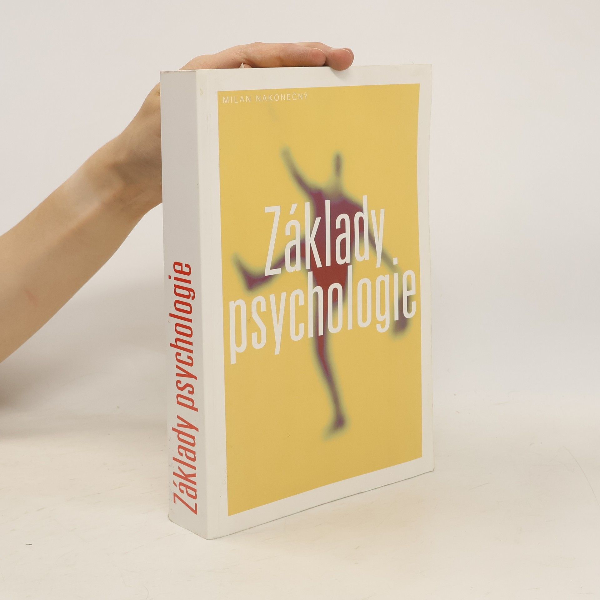 Milan Nakonečný Základy psychologie