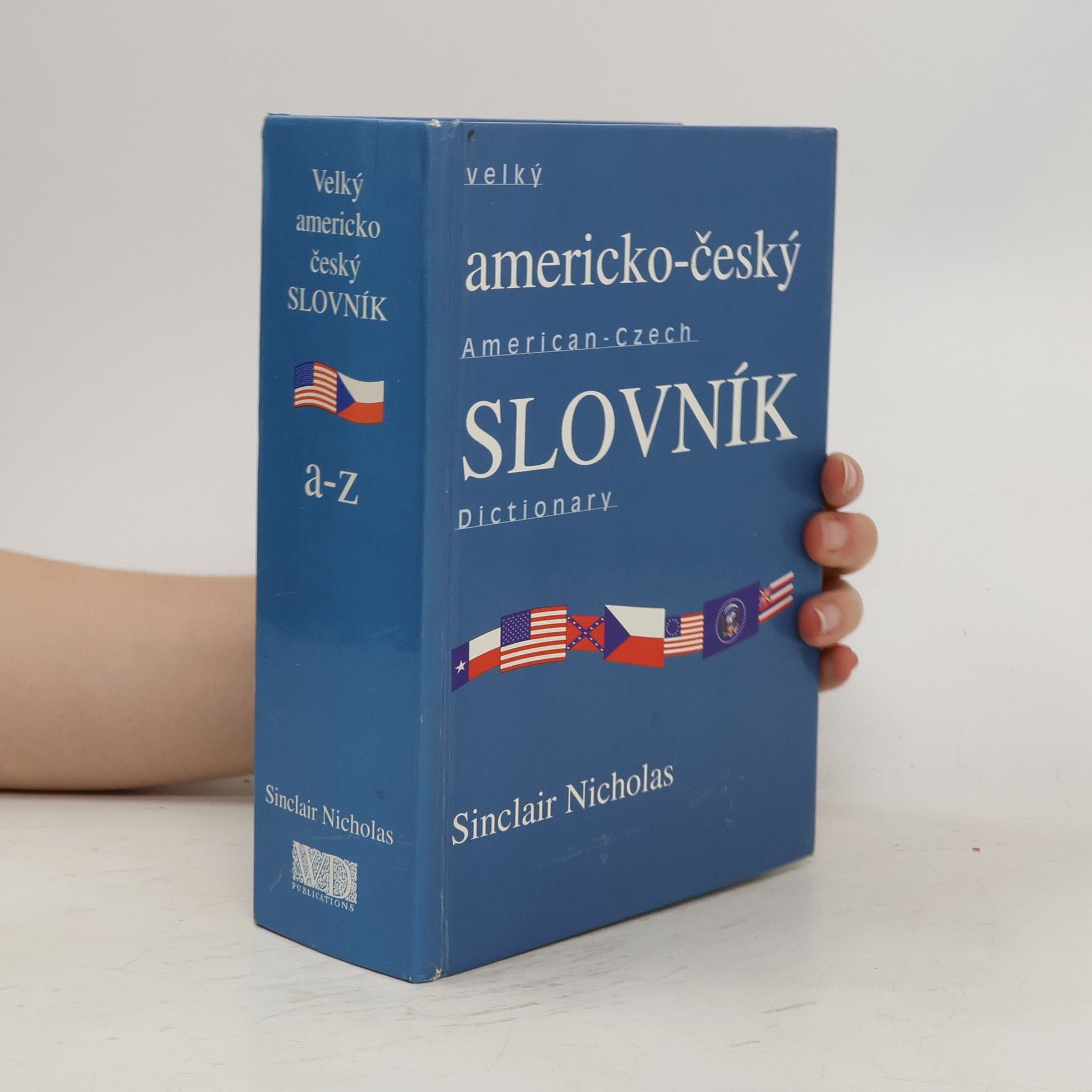 Sinclair Nicholas Velký americko-český slovník = Comprehensive American-Czech dictionary. [A-Z]