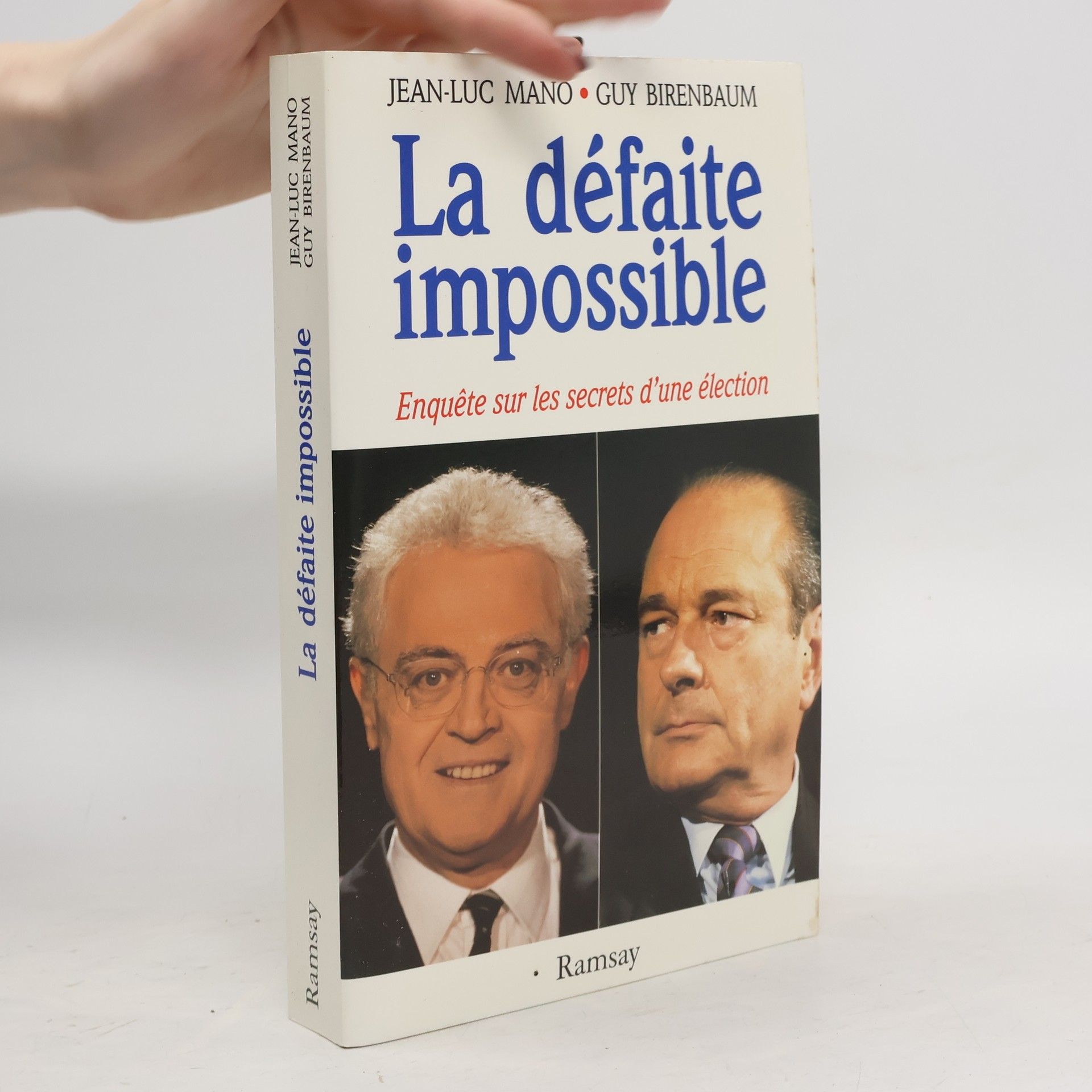 Jean-Luc Mano La défaite impossible
