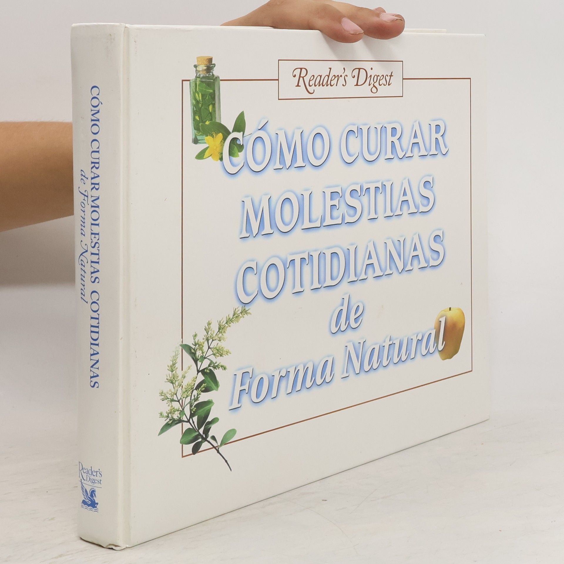 Collectif d'auteurs Cómo curar molestias cotidianas de forma natural