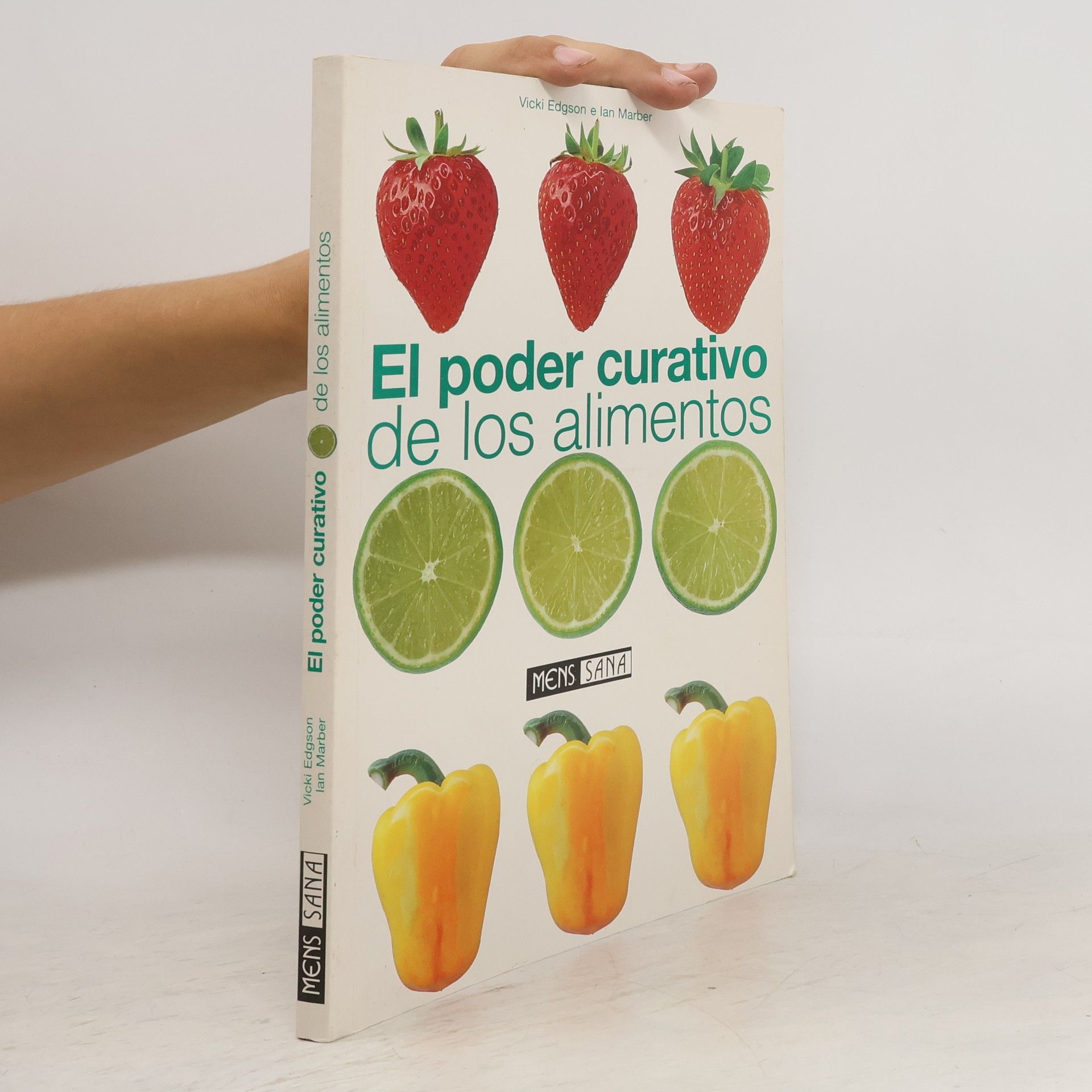 Vicki Edgson El Poder Curativo de Los Alimentos