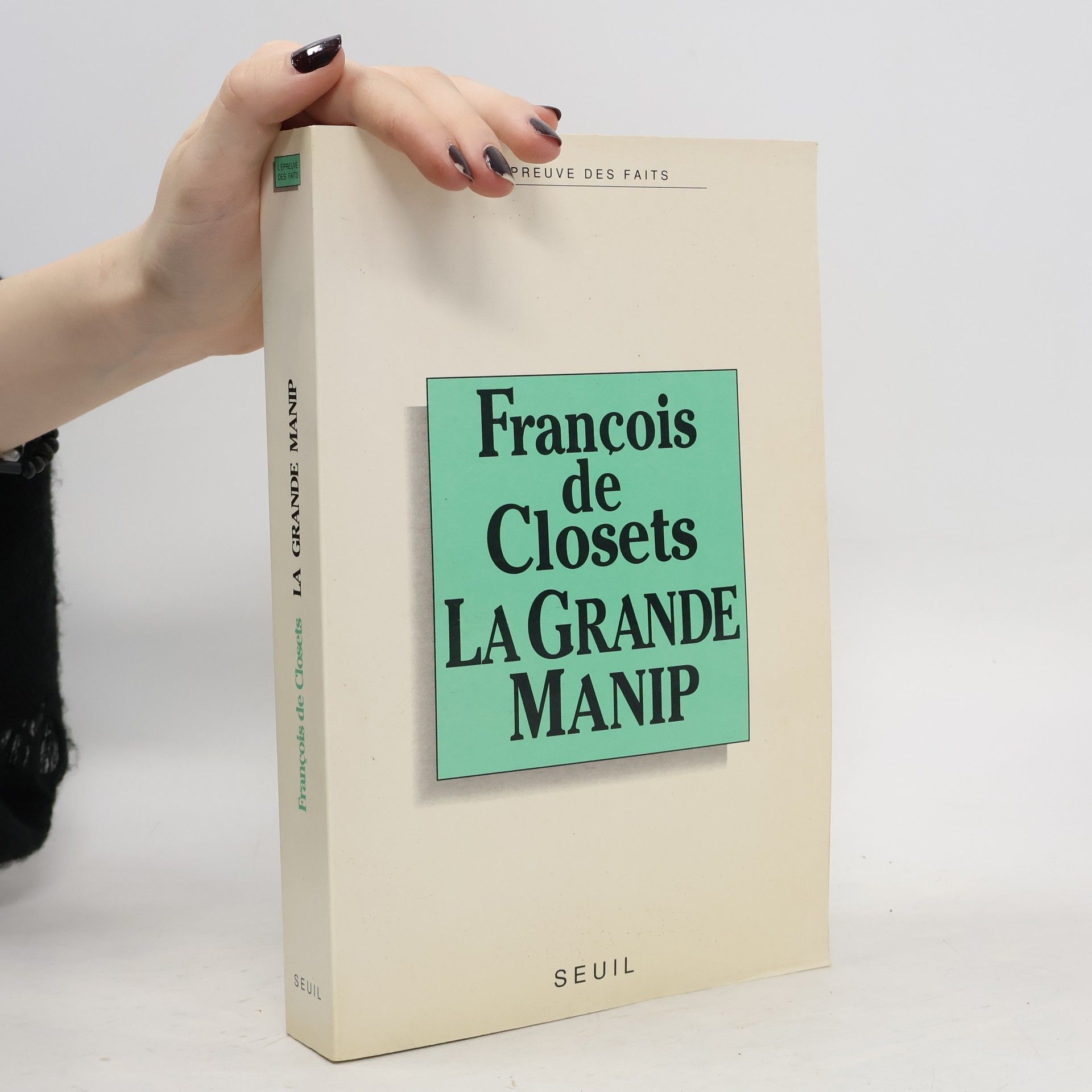 François de Closets La grande manip