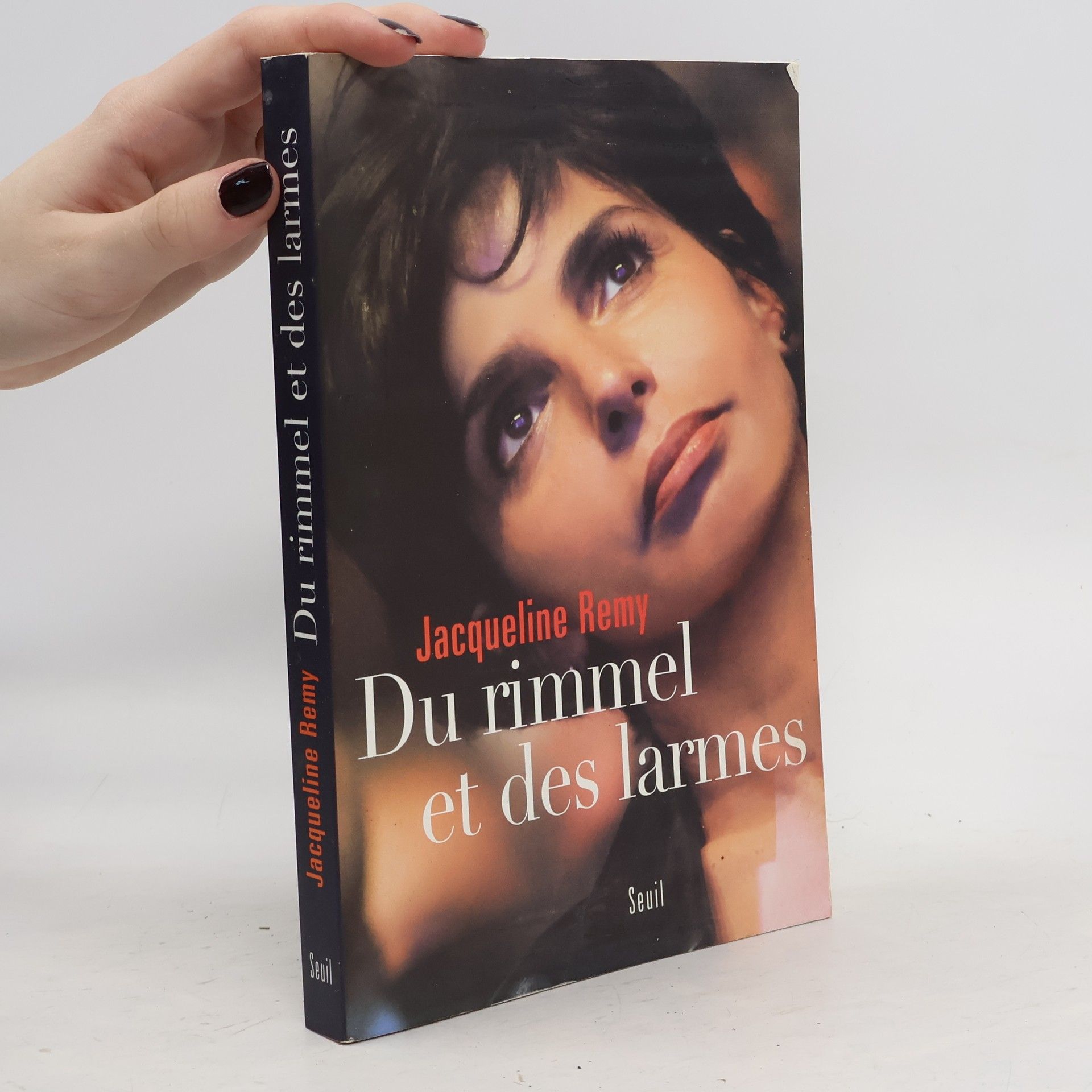 Jacqueline Remy Du rimmel et des larmes