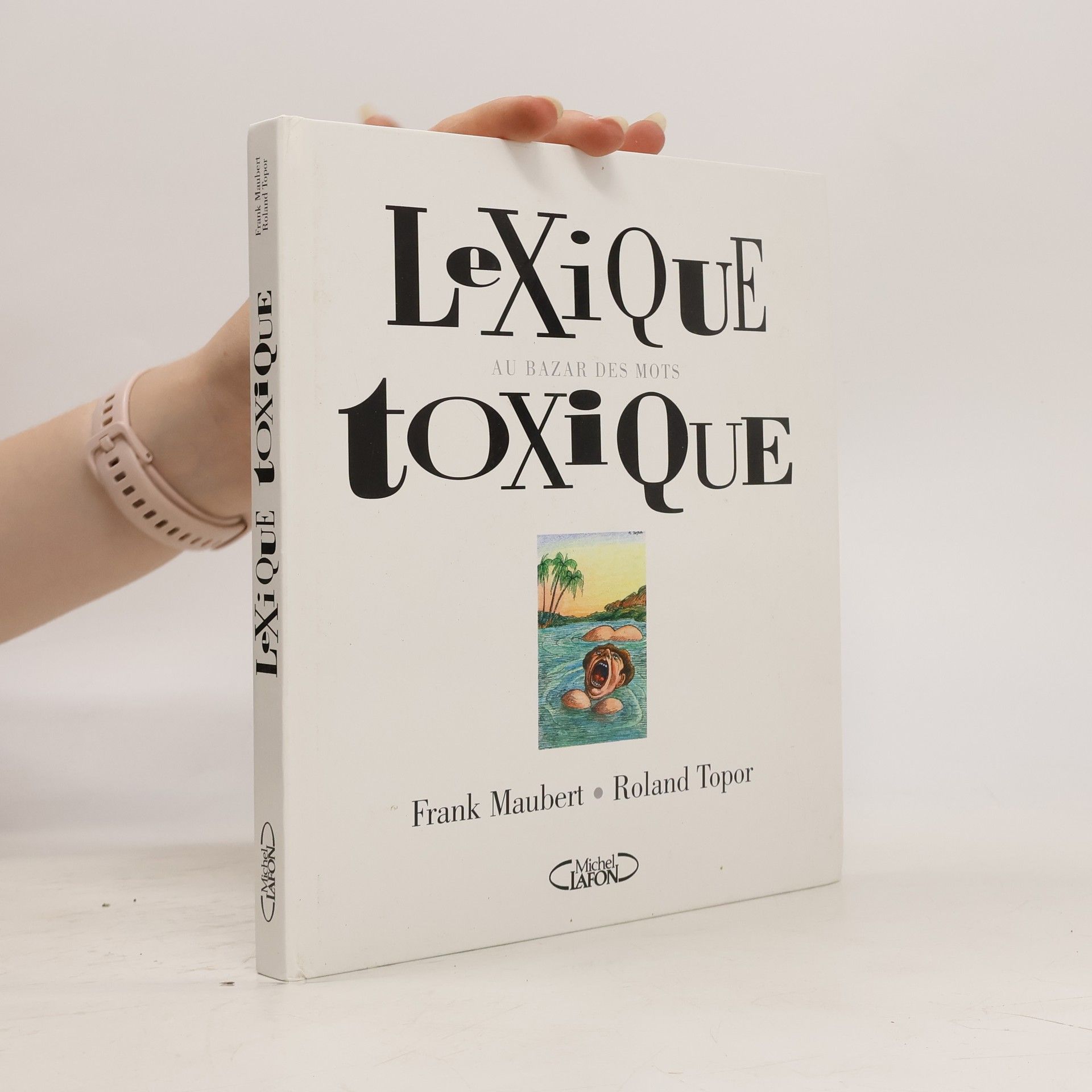Franck Maubert Lexique toxique
