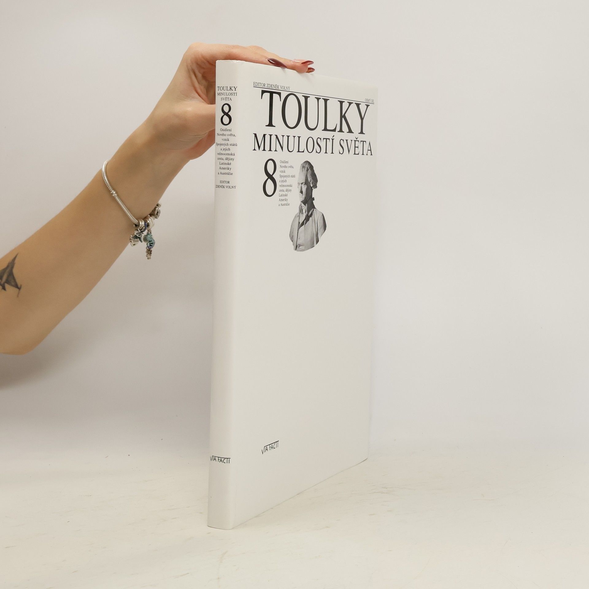 Zdeněk Volný Toulky minulostí světa 8