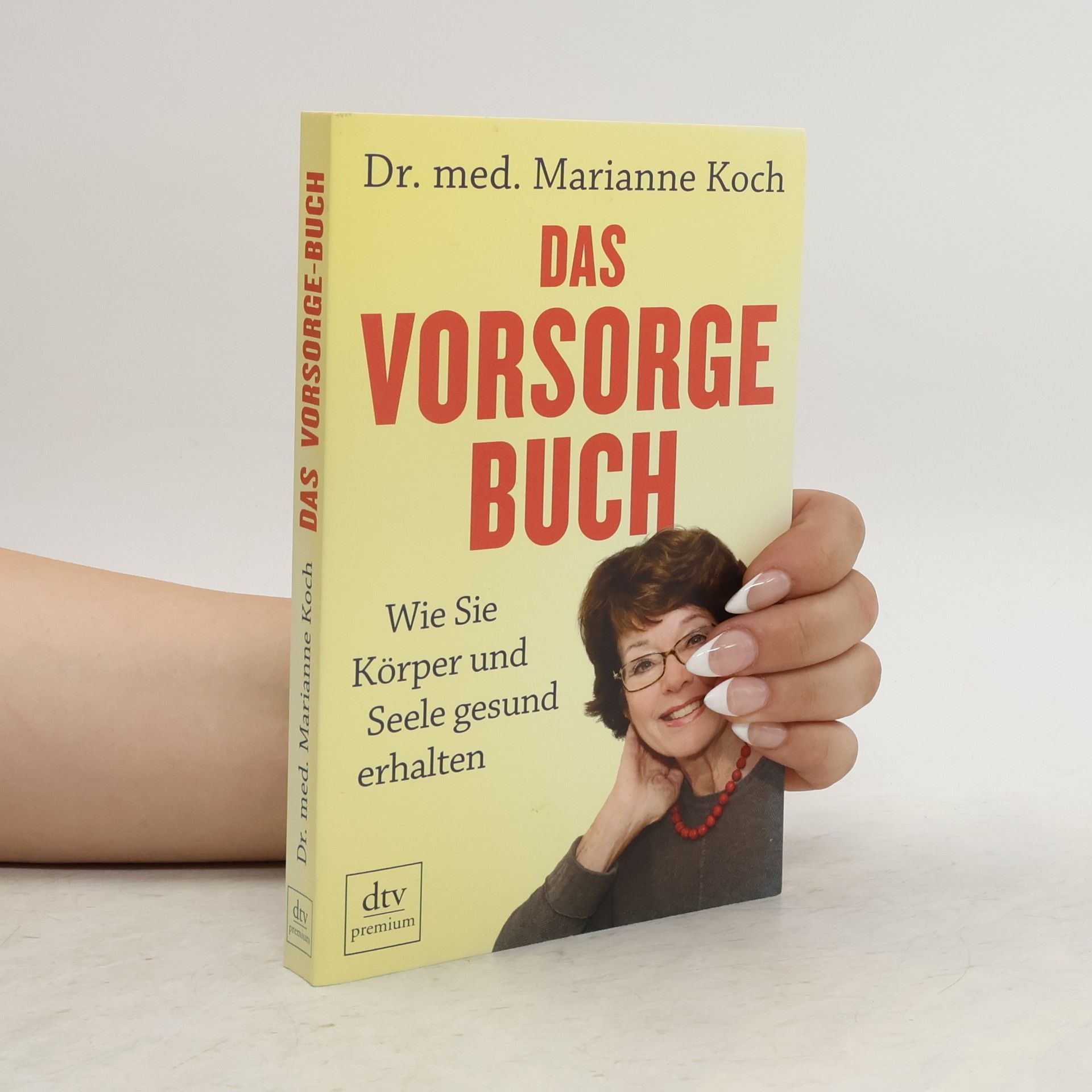 Marianne Koch Das Vorsorge-Buch