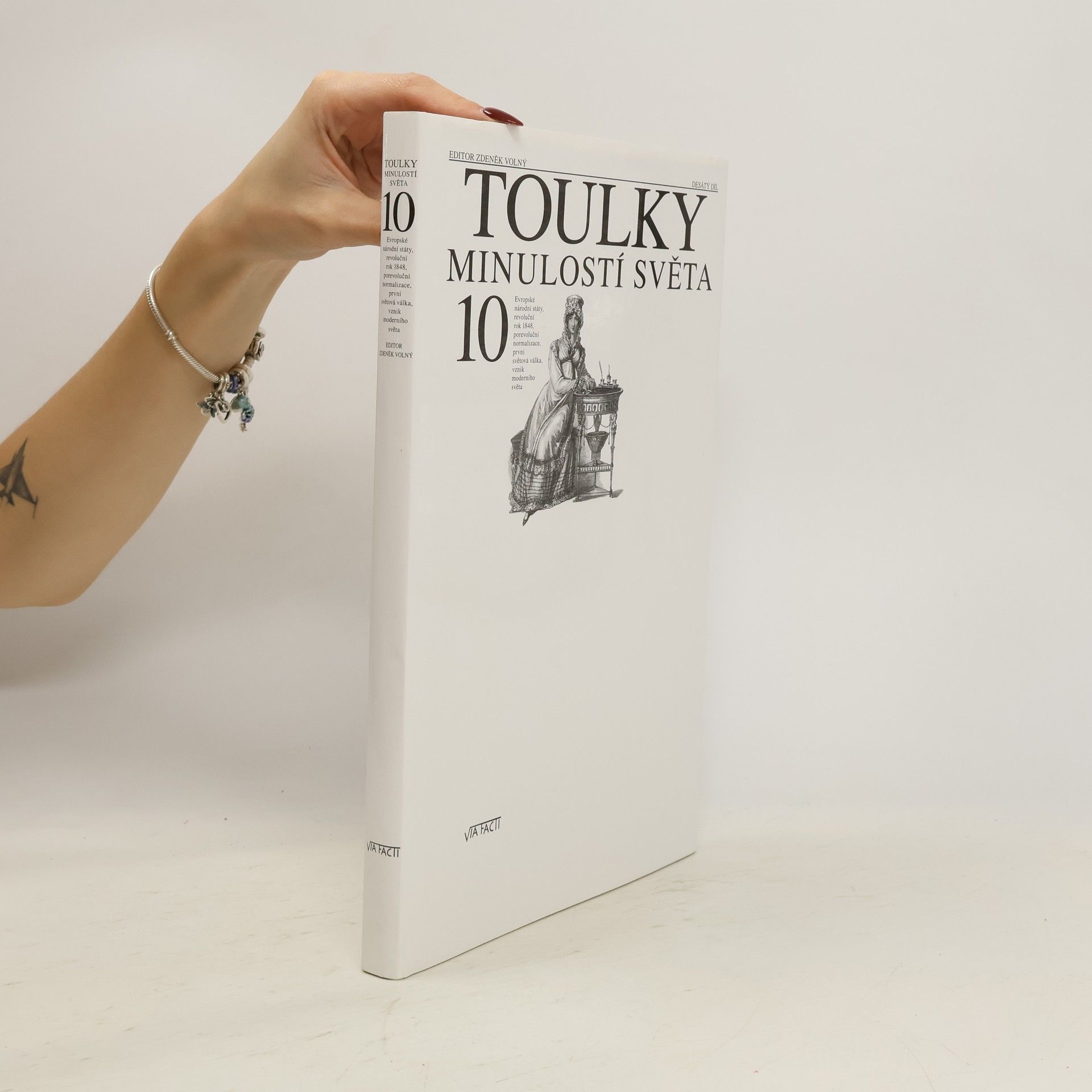 Zdeněk Volný Toulky minulostí světa 10