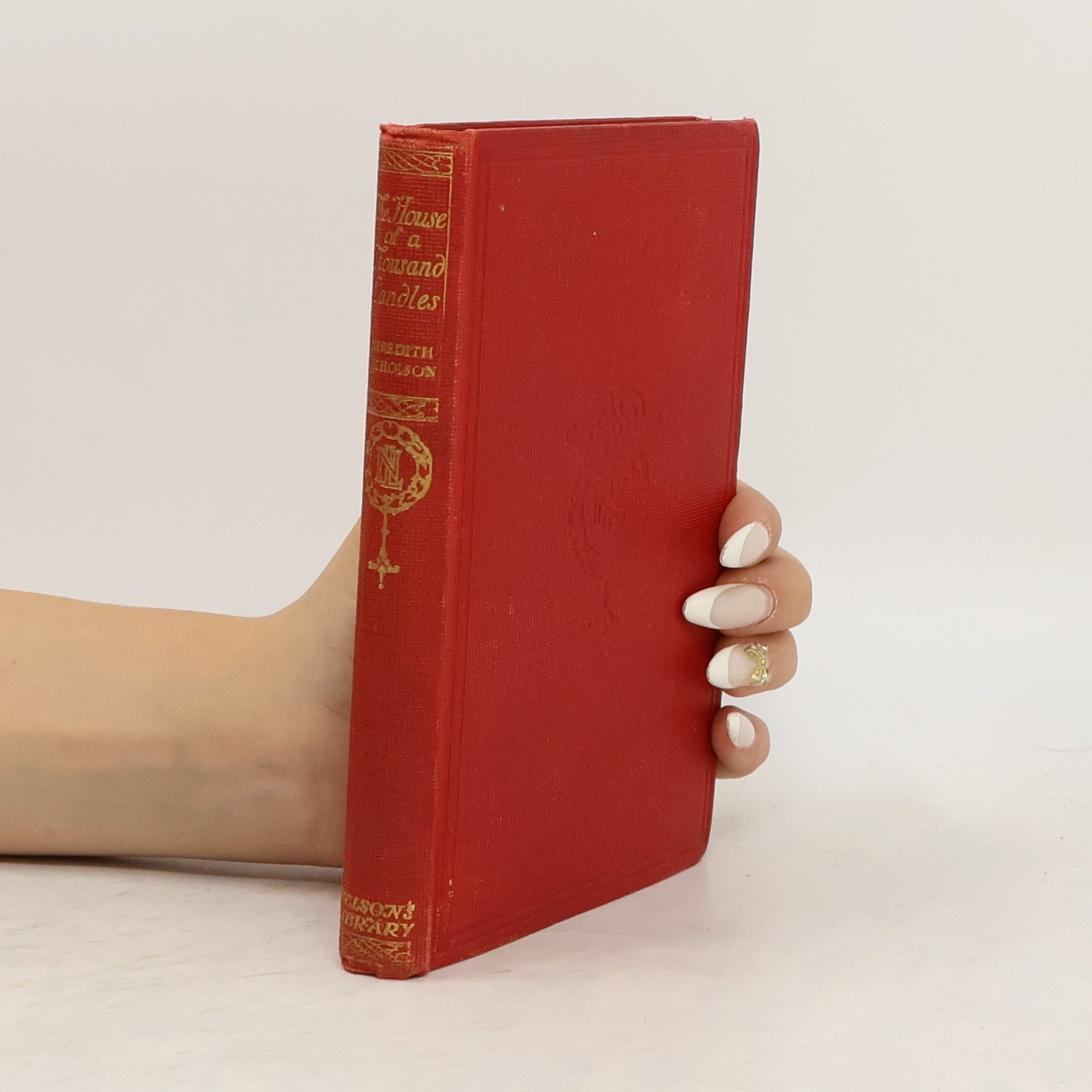 Meredith Nicholson The House of a Thousand Candles