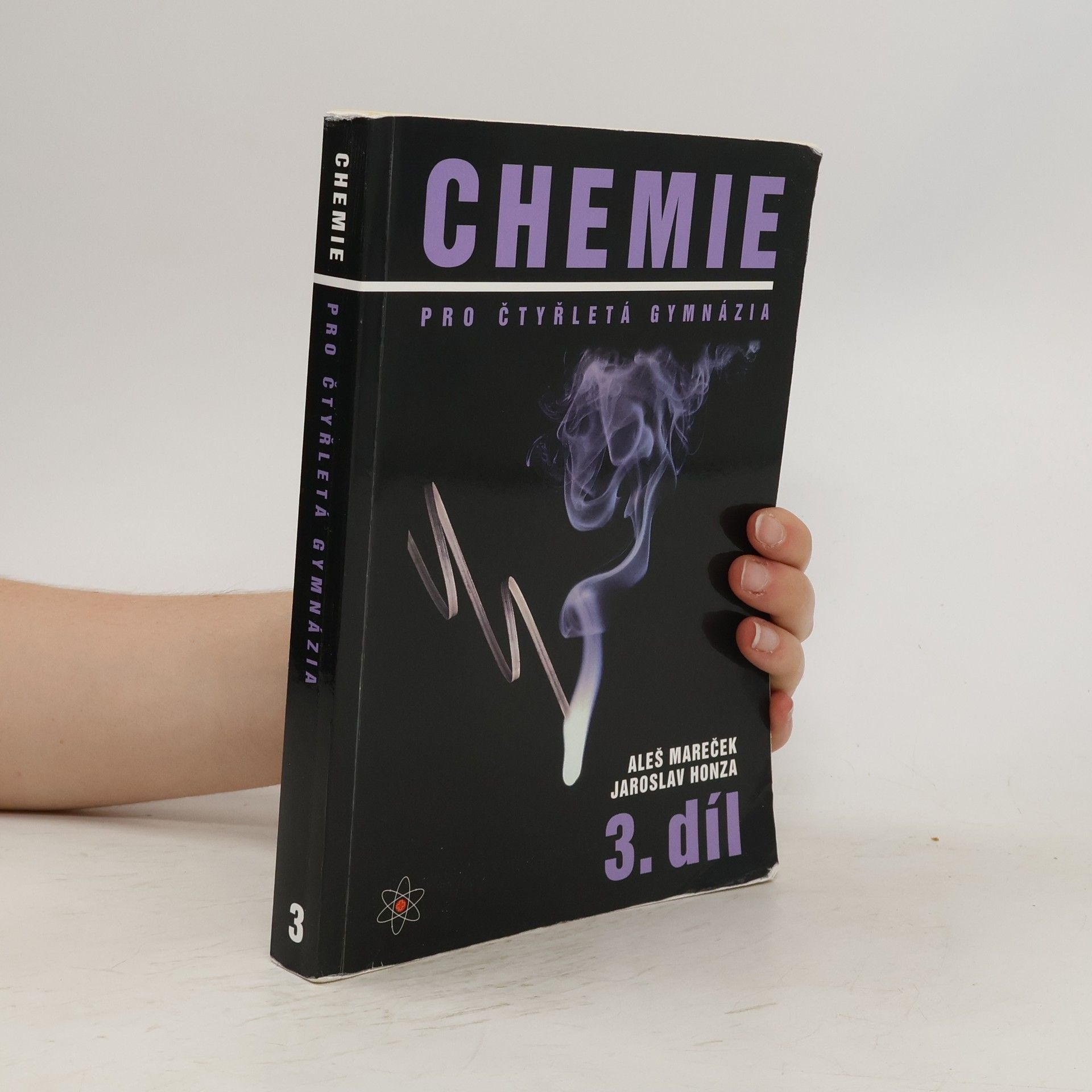 Aleš Mareček Chemie pro čtyřletá gymnázia. 3. díl