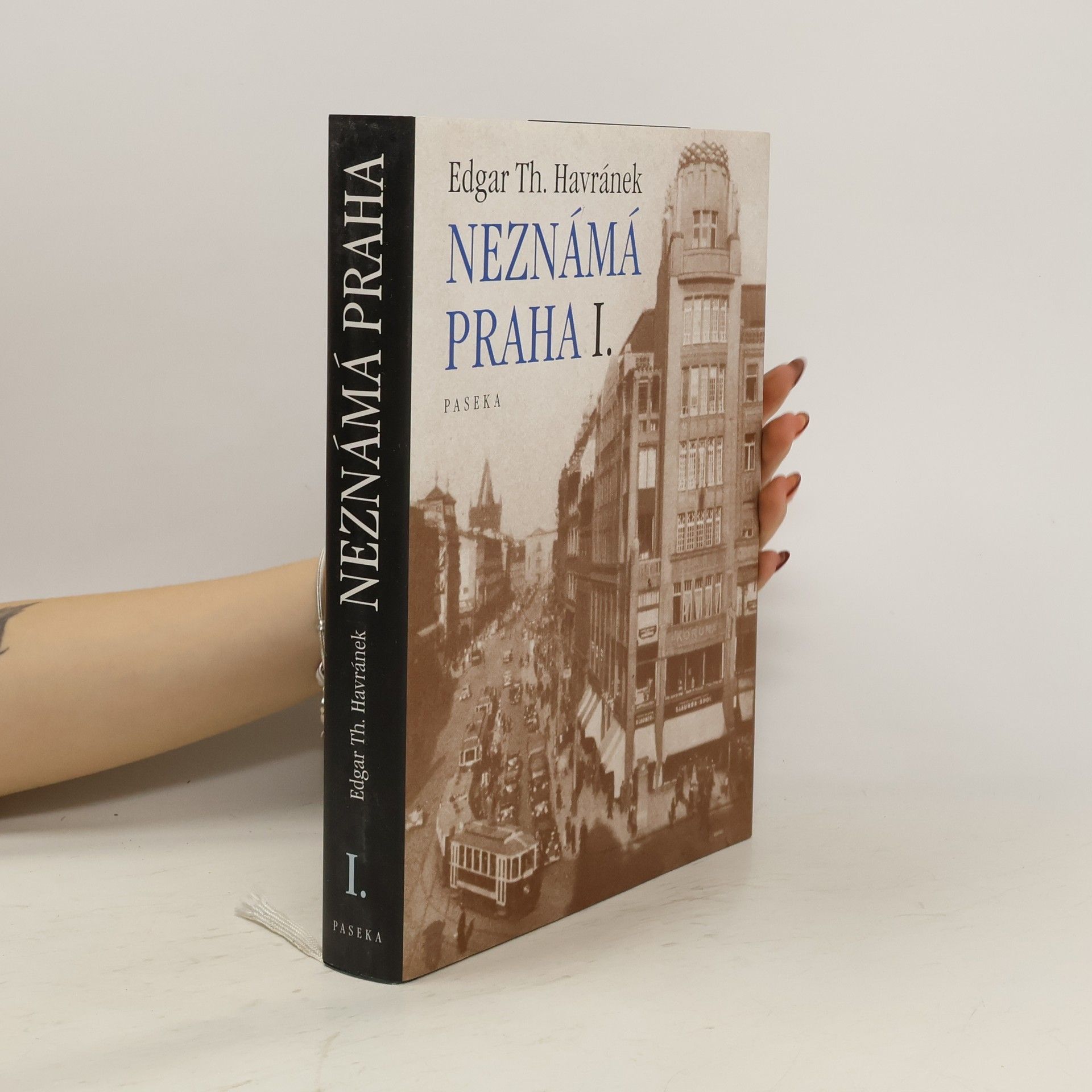 Edgar Havránek Neznámá Praha I. díl