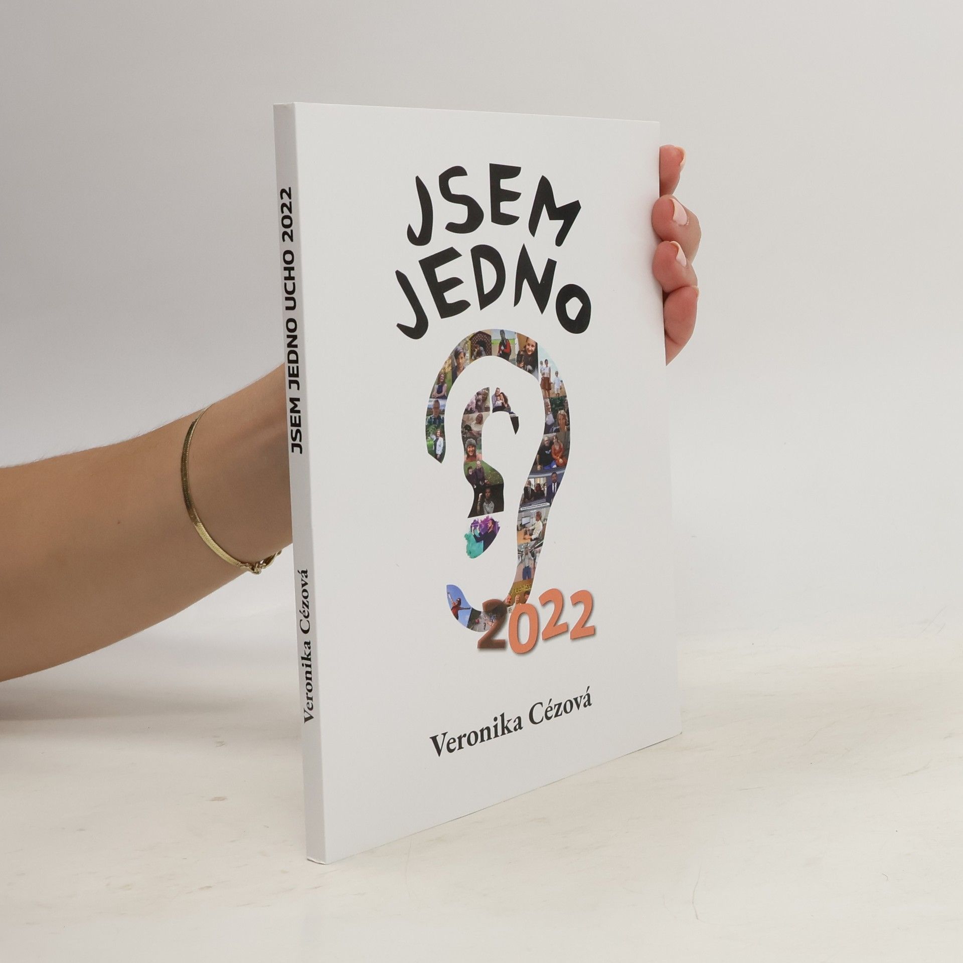 Veronika Širc Jsem jedno ucho