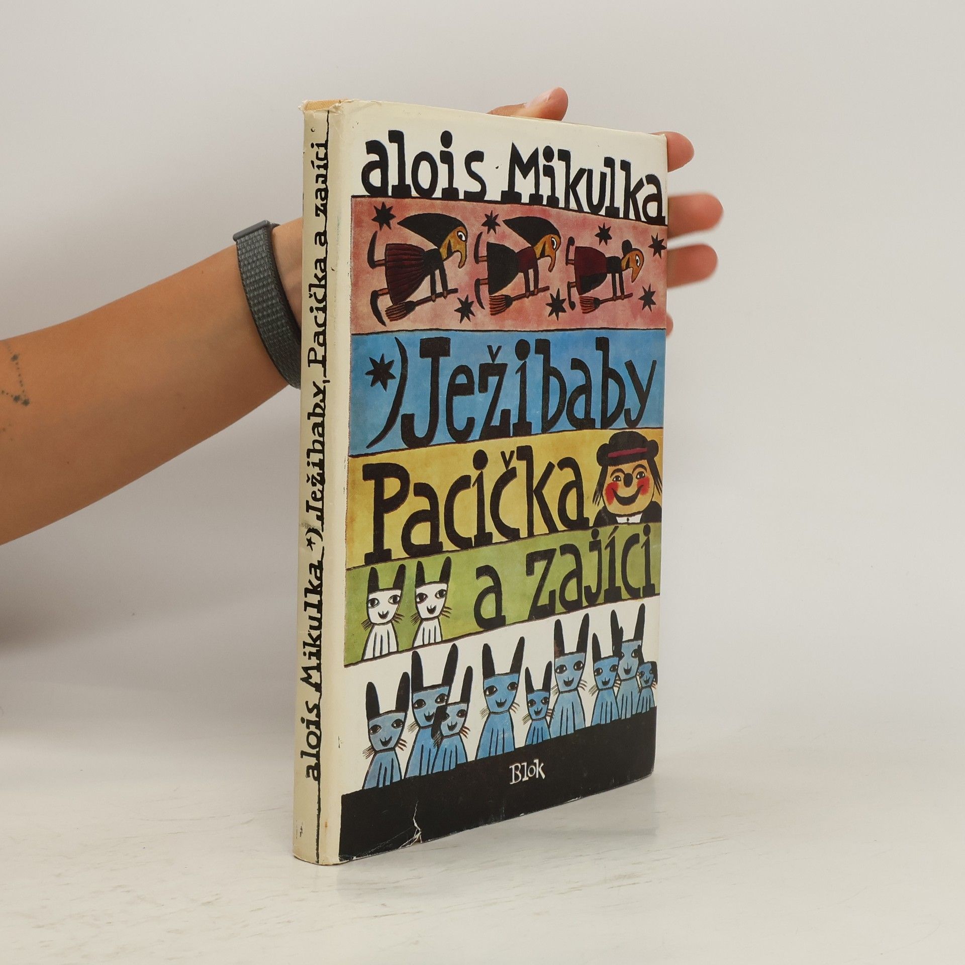 Alois Mikulka Ježibaby, Pacička a zajíci