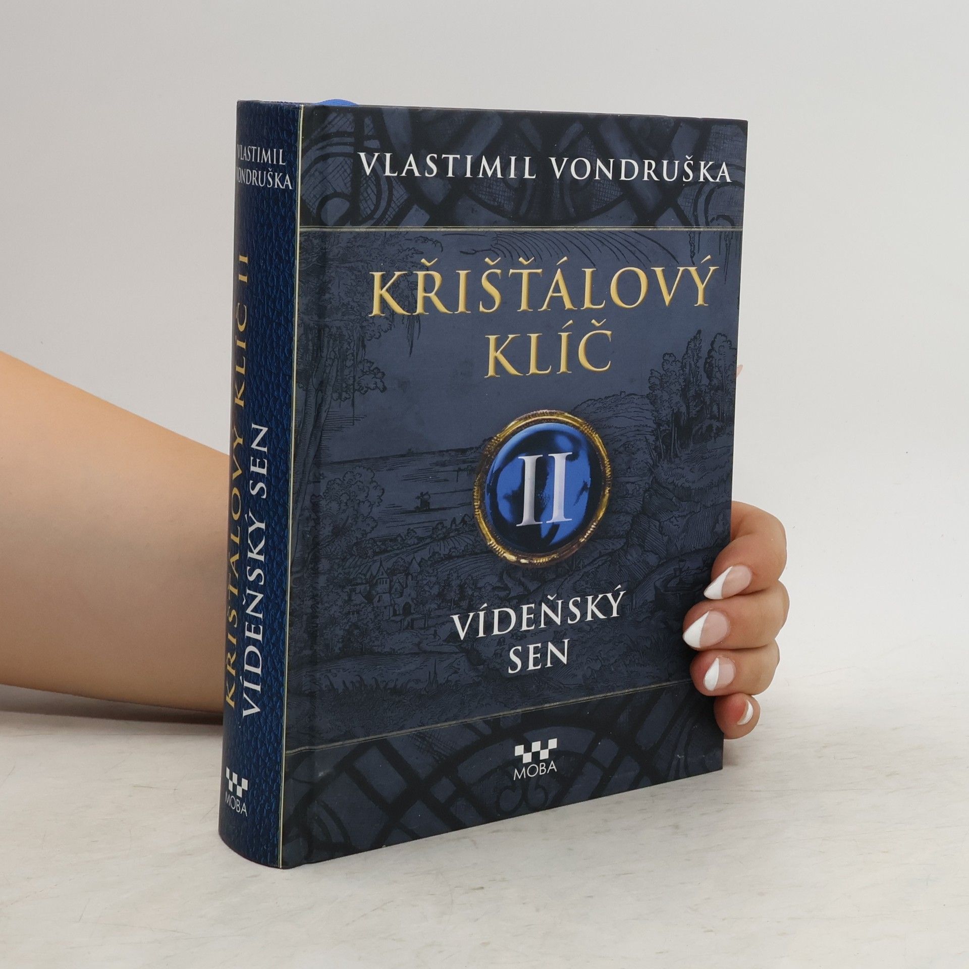 Vlastimil Vondruška Vídeňský sen