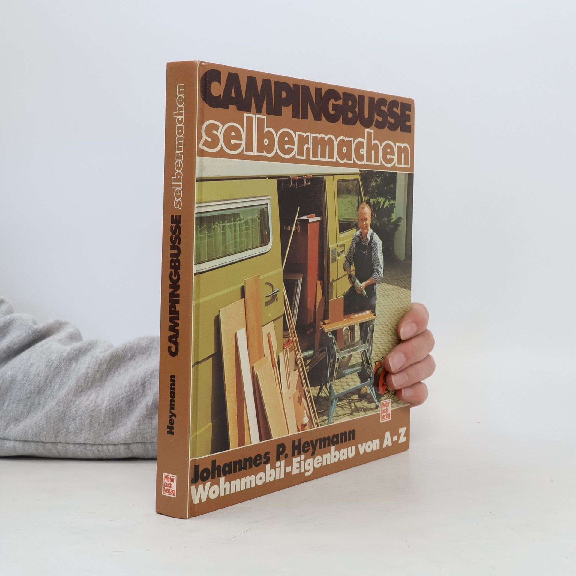Johannes P. Heymann Campingbusse selbermachen