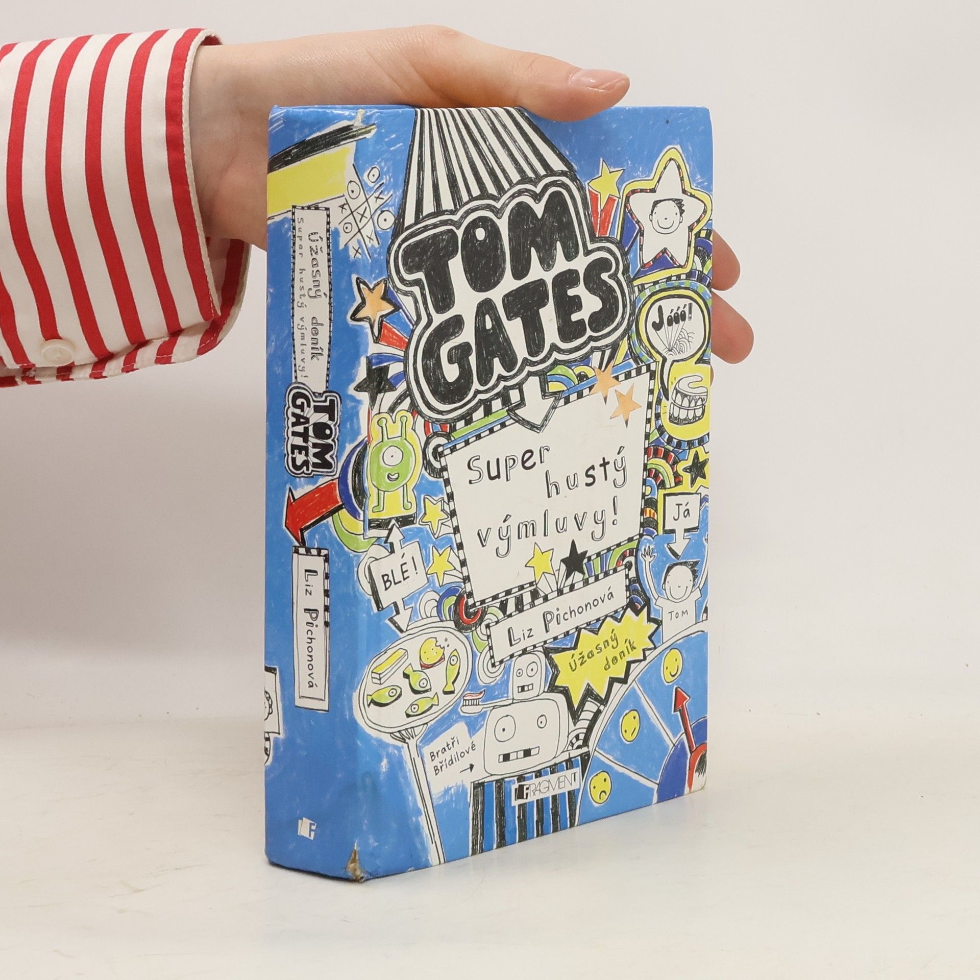 Liz Pichon Super hustý výmluvy! Úžasný deník - Tom Gates