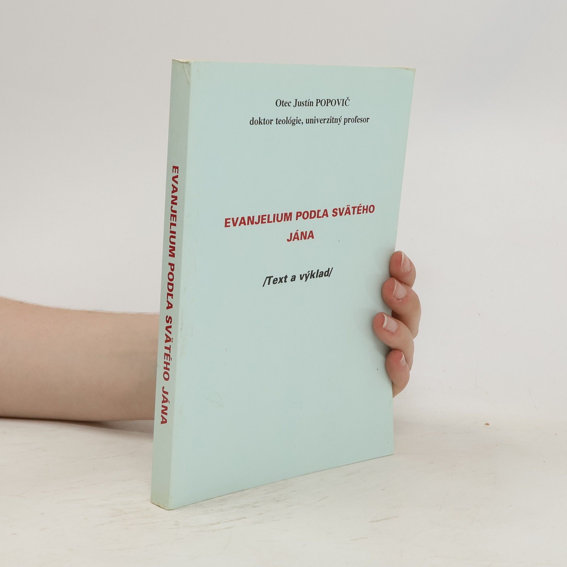 Evanjelium podľa svätého Jána - text a výklad