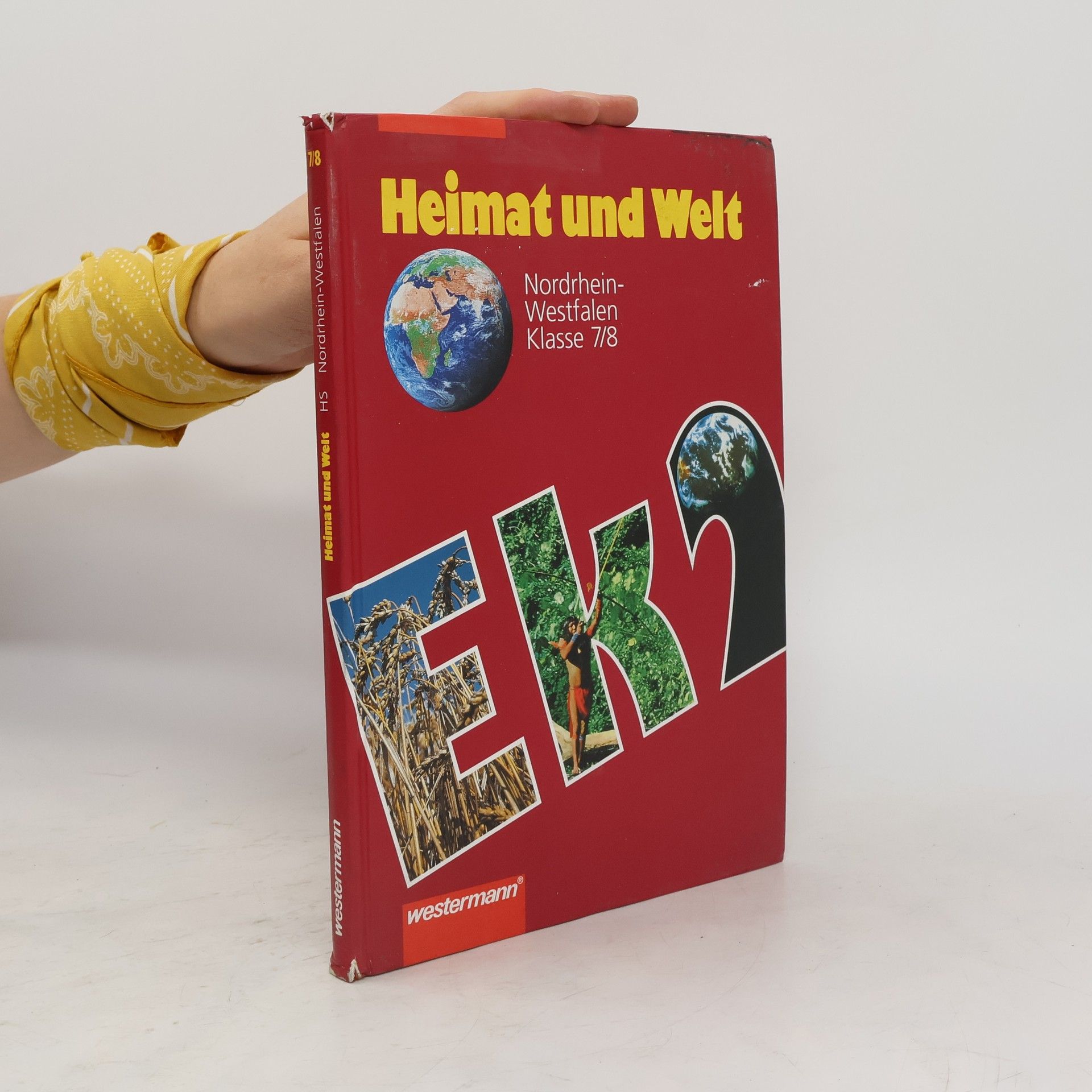 Autorenkollektiv Heimat und Welt - Erdkunde für Nordrhein-Westfalen 7/8