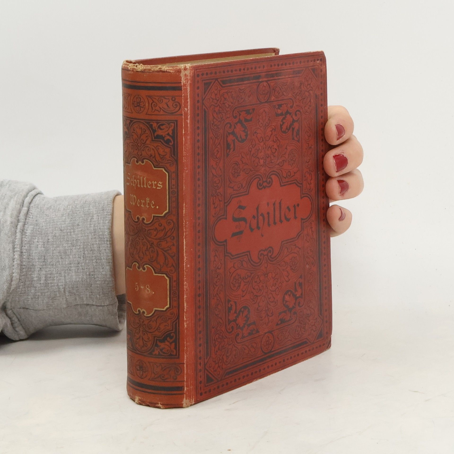 Friedrich Schiller Schillers Werke 5-8.