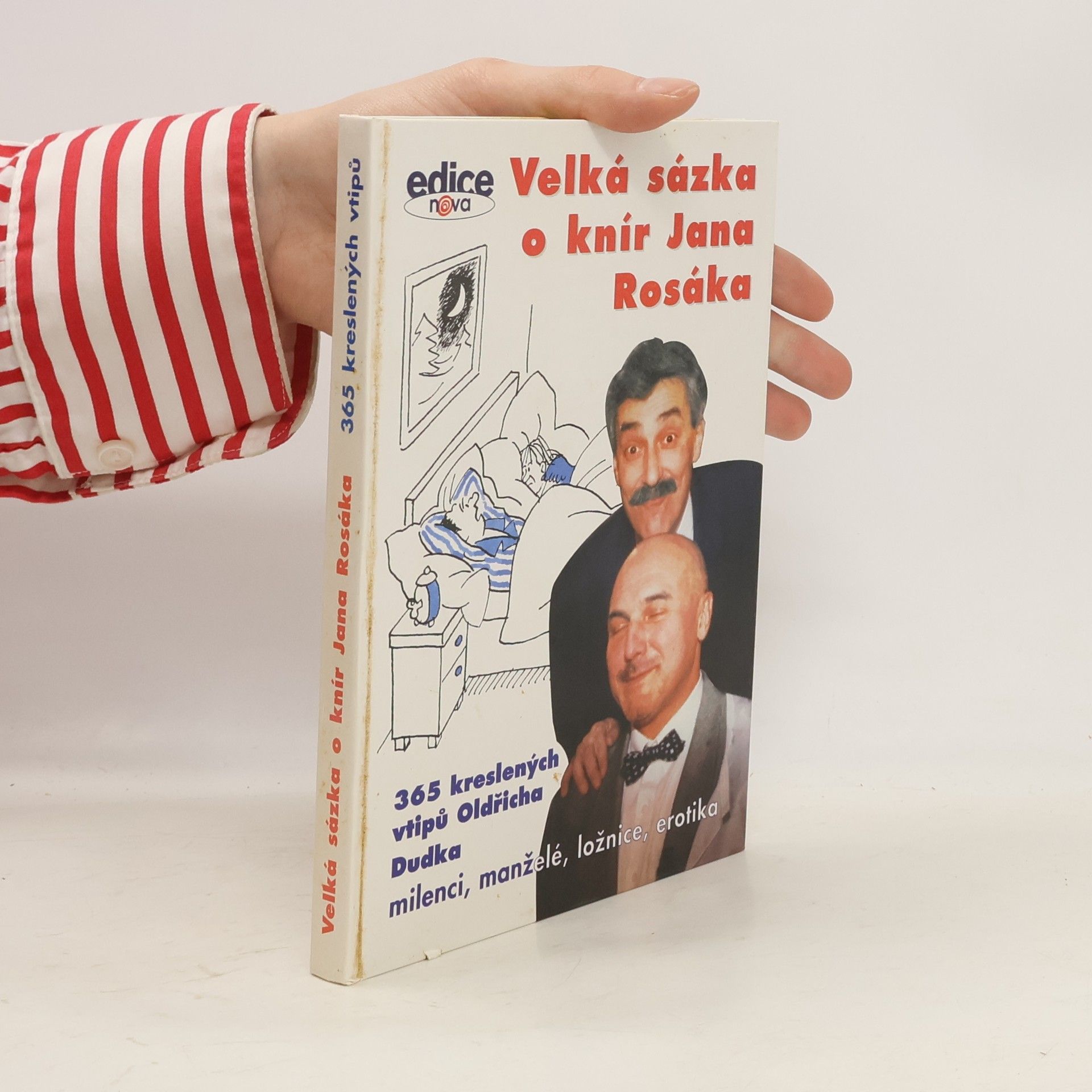Oldřich Dudek Velká sázka o knír Jana Rosáka