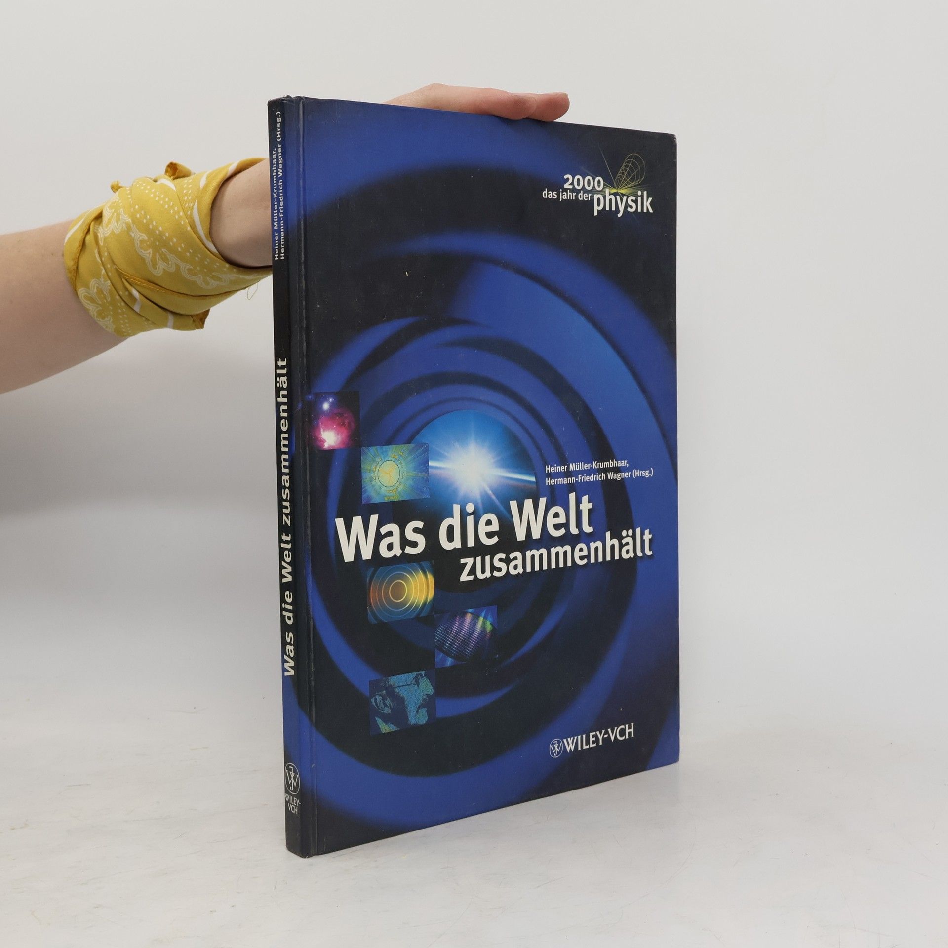 Heiner Müller-Krumbhaar Was die Welt zusammenhält